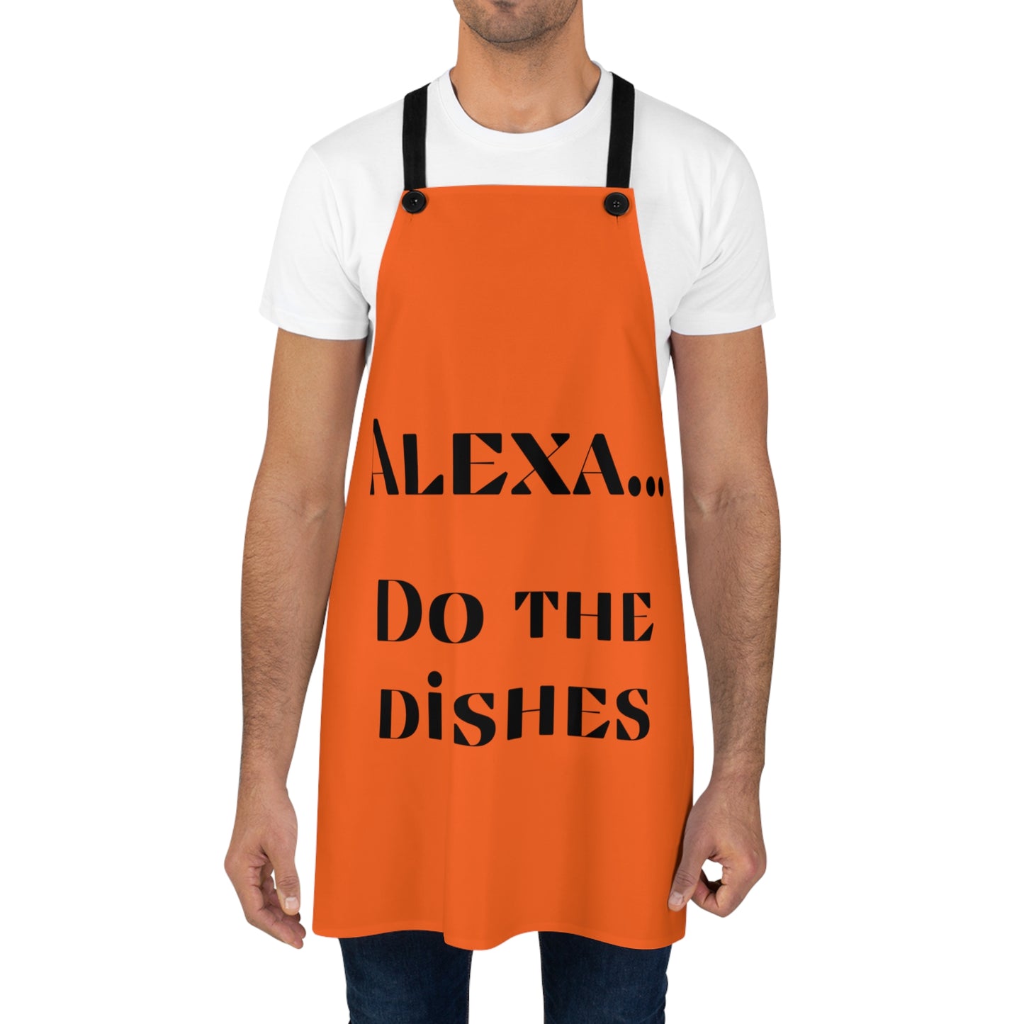 "Alexa... Do the dishes" Apron A321BO