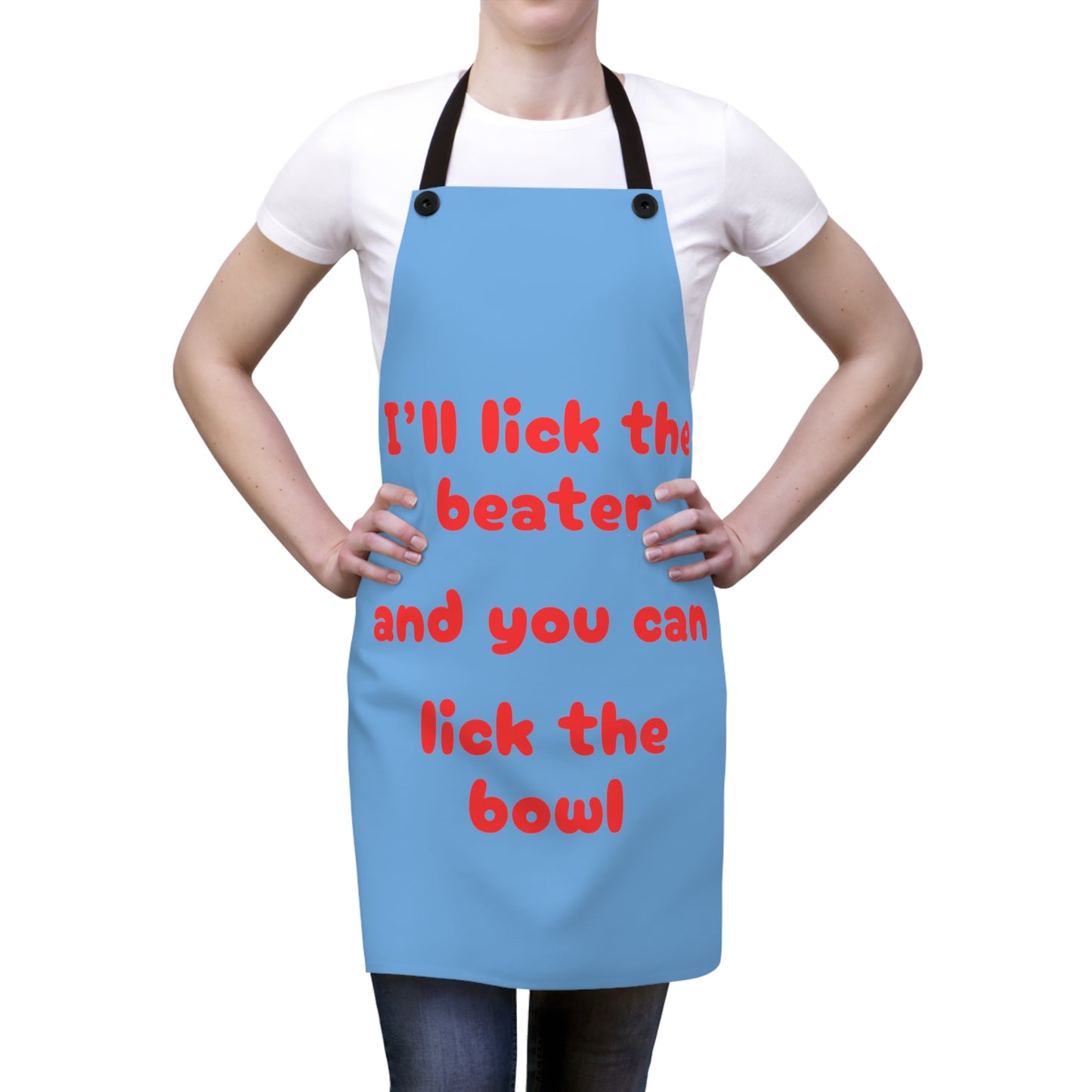 "I'll lick the beater and you can lick the bowl" (red on light blue) Apron BB042rlbl