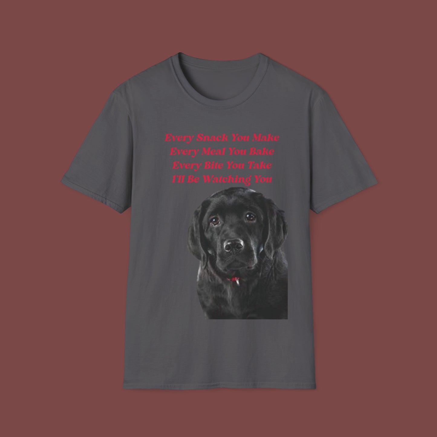 "Every Snack You Make - Black Lab" Unisex Short Sleeve T-Shirt ESYM.SS02bl