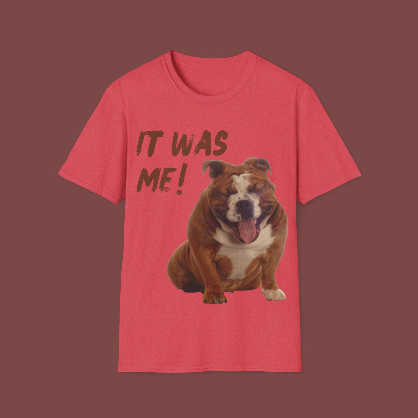 "It Was Me" Unisex Short Sleeve T-Shirt SLM.SS101a
