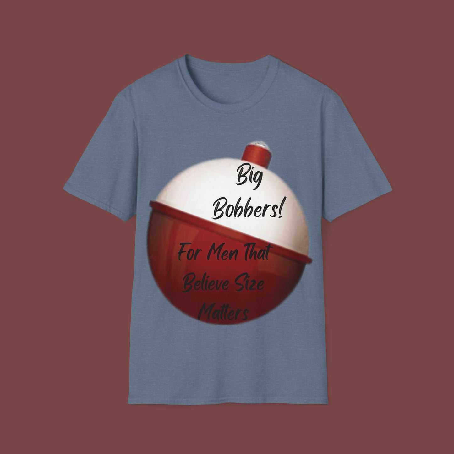 "Big Bobbers, Size Matters" Unisex Short Sleeve T-Shirt BBSM.SS01B