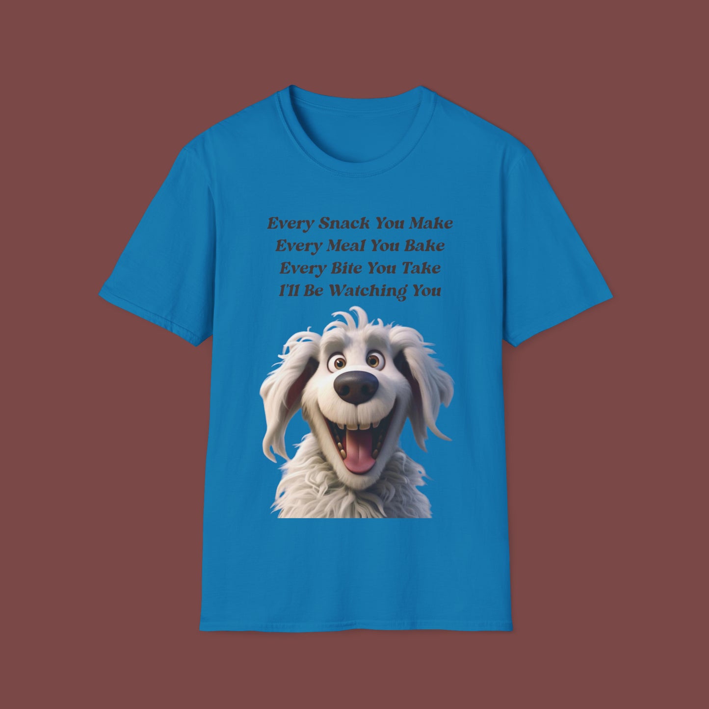 "Every Snack You Make" Unisex Short Sleeve T-Shirt ESYM.SS001