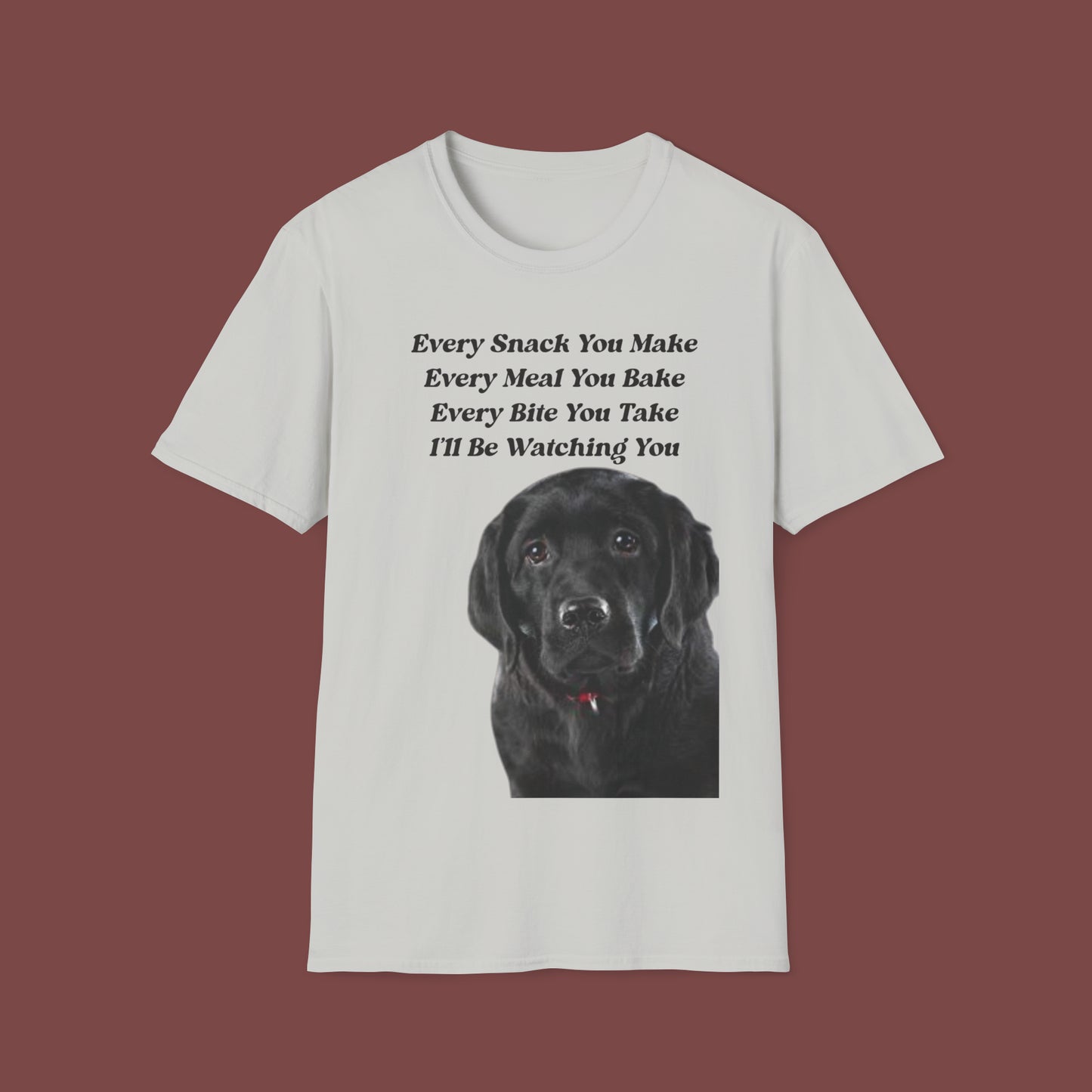 "Every Snack You Make - Black Lab" Unisex Short Sleeve T-Shirt ESYM.SS02bl