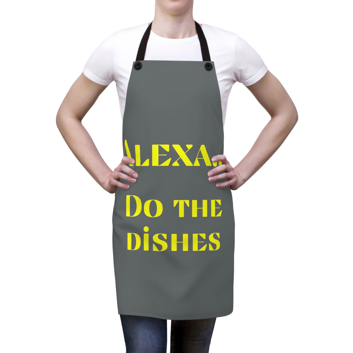"Alexa... Do the dishes" Apron A924ydg