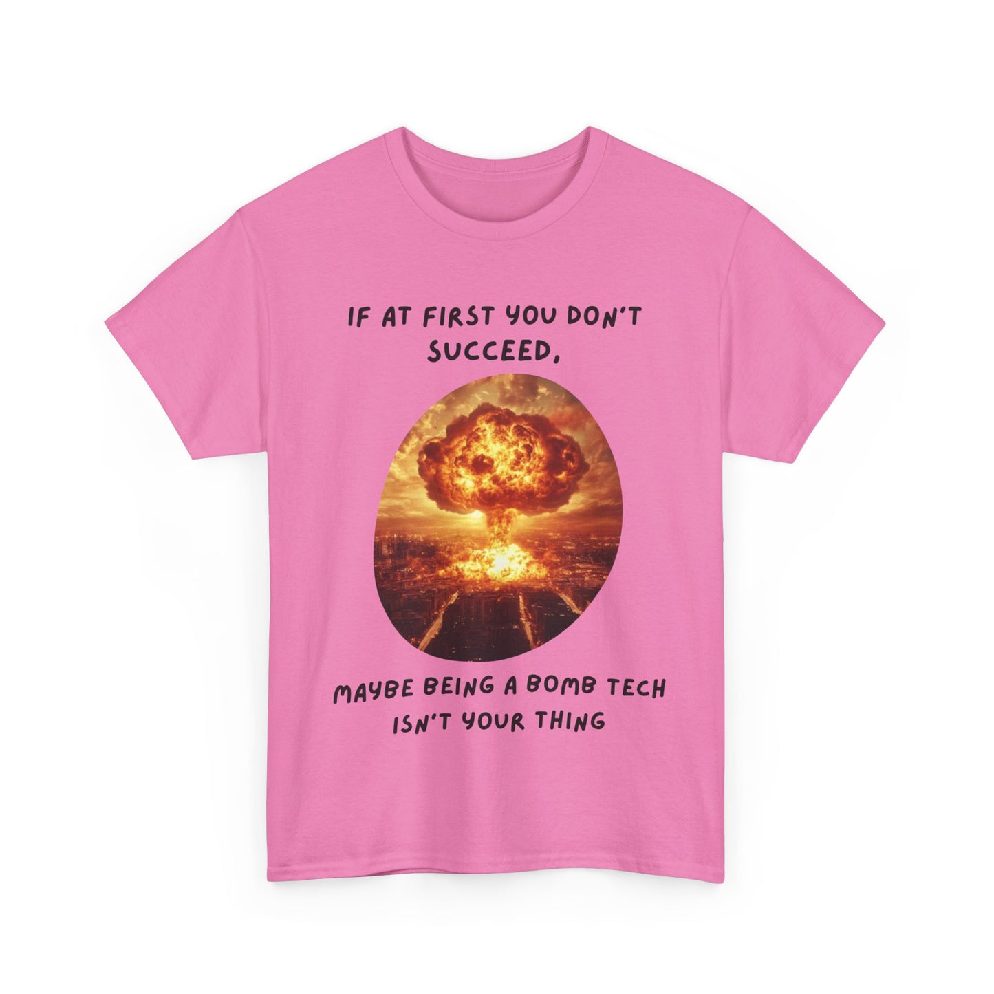 If you don't succeed SS Unisex Tee Shirt AZ24-013