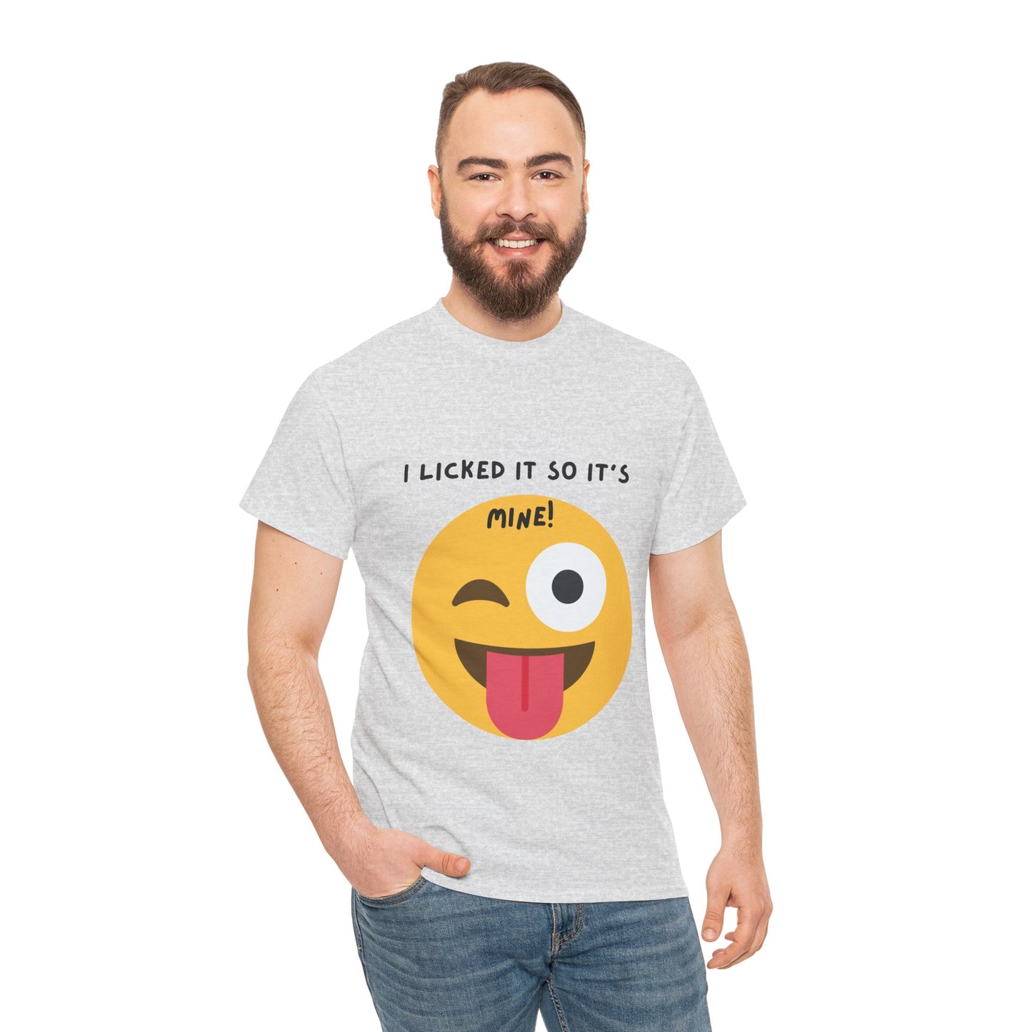I Licked It So It's Mine! SS Unisex Tee Shirt AZ24-001
