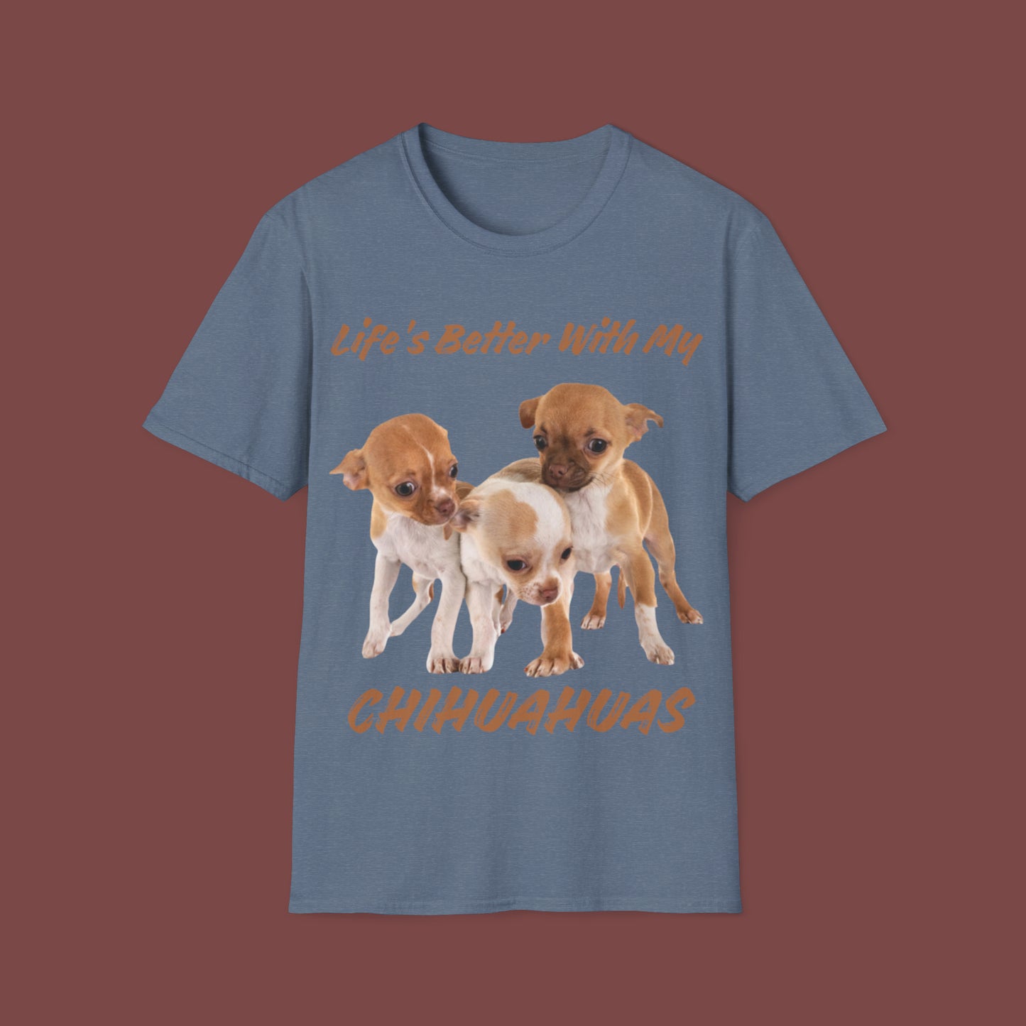 "Life Is Better With My (Chihuahua)" Unisex Short Sleeve T-Shirt LBC.3