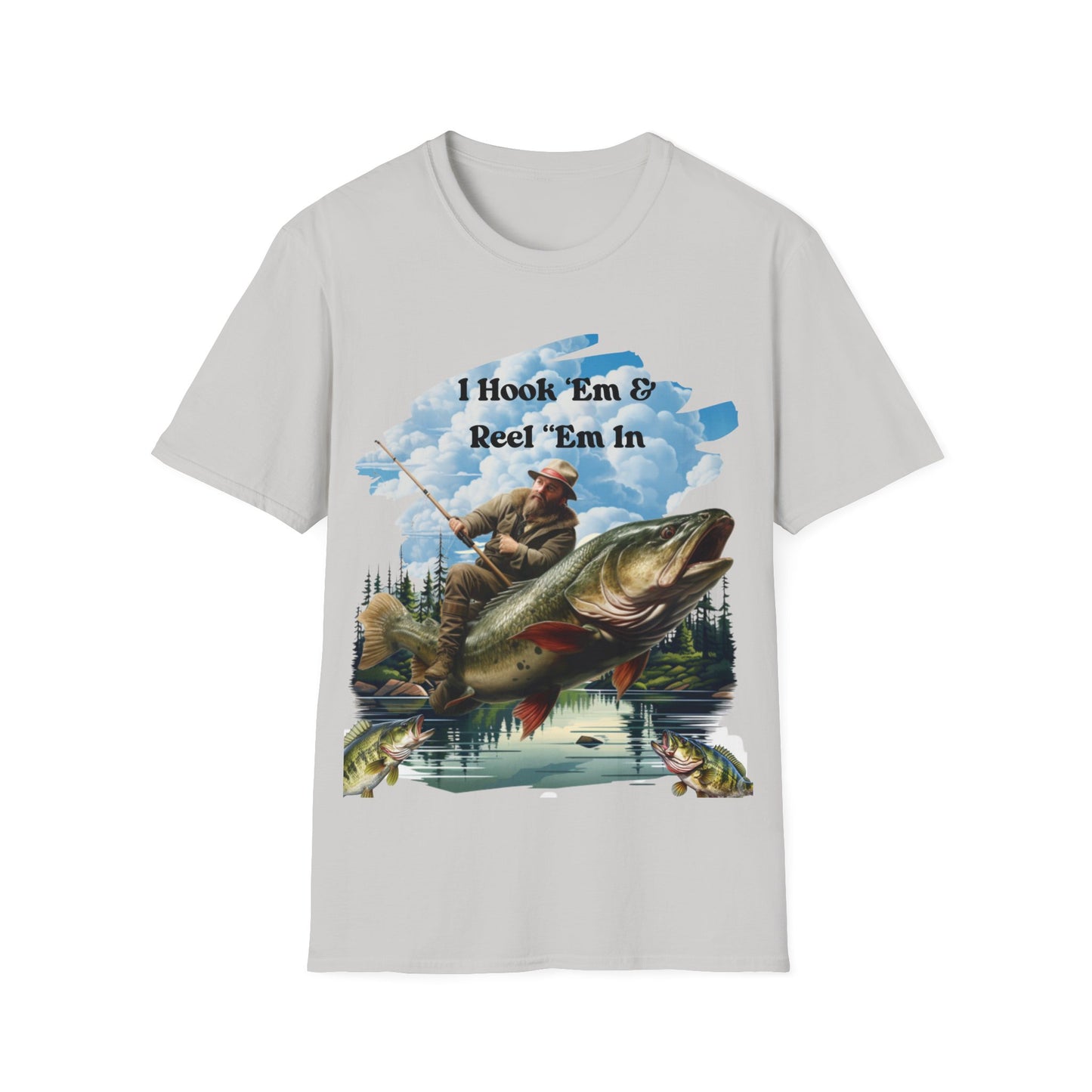 "I Hook "Em & Reel "Em In" Unisex Short Sleeve T-Shirt HERE.SS02x