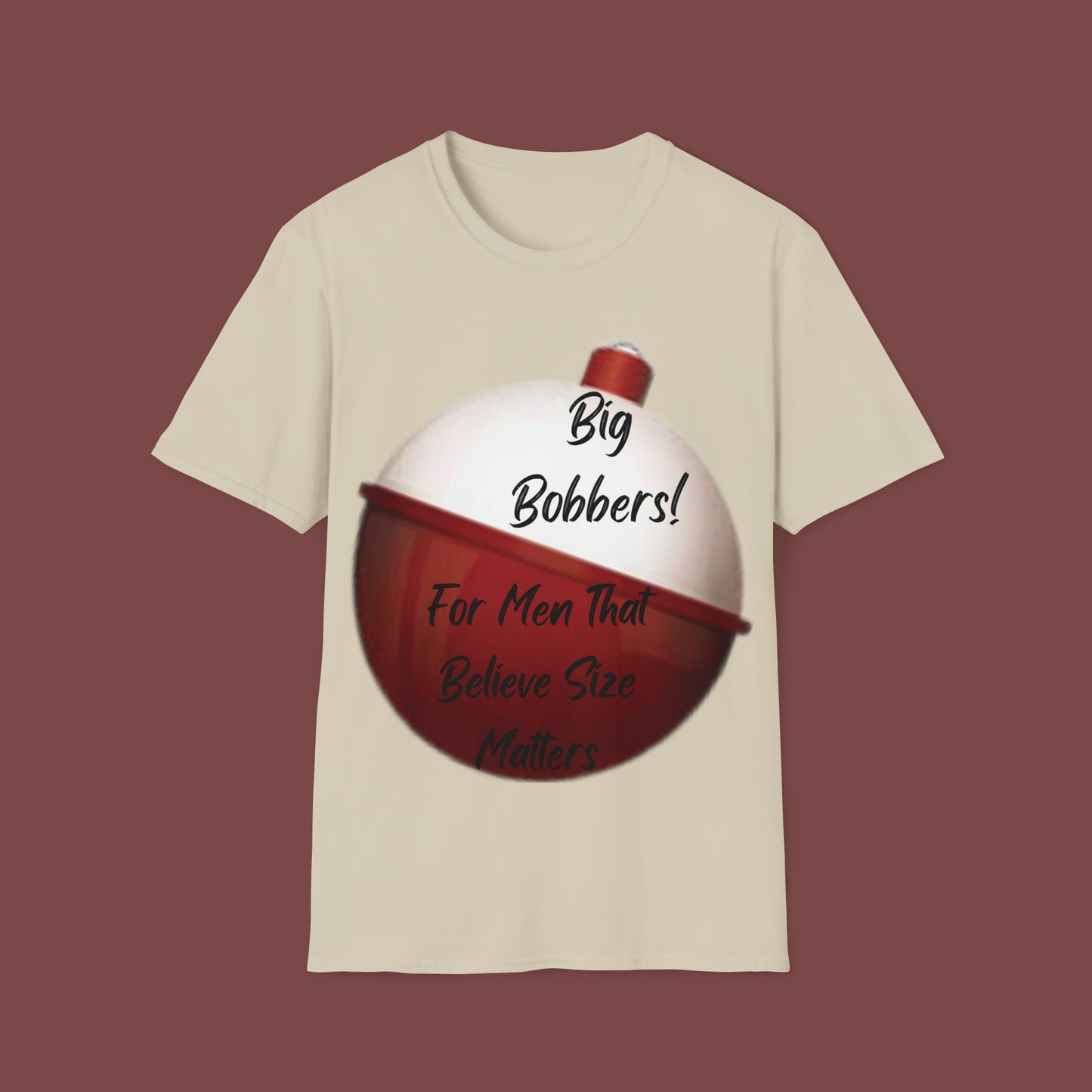 "Big Bobbers, Size Matters" Unisex Short Sleeve T-Shirt BBSM.SS01B