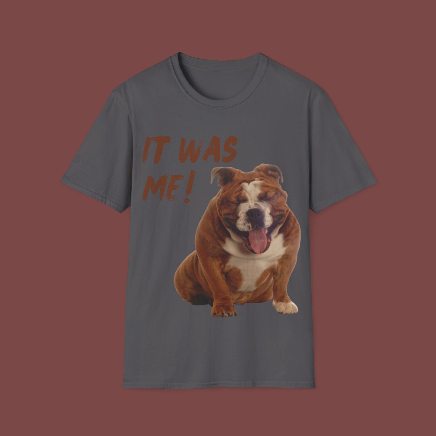 "It Was Me" Unisex Short Sleeve T-Shirt SLM.SS101a