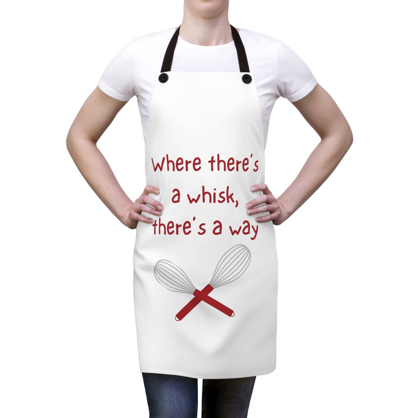 "Where there's a whisk, there's a way" Apron W2021rw