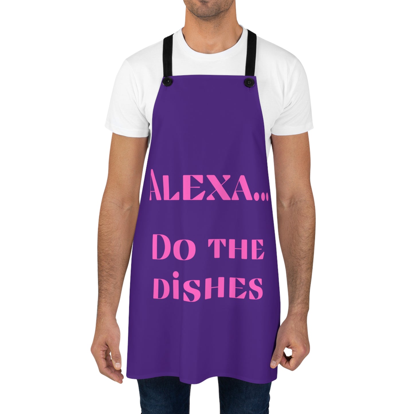 "Alexa... Do the dishes" Apron A626pp