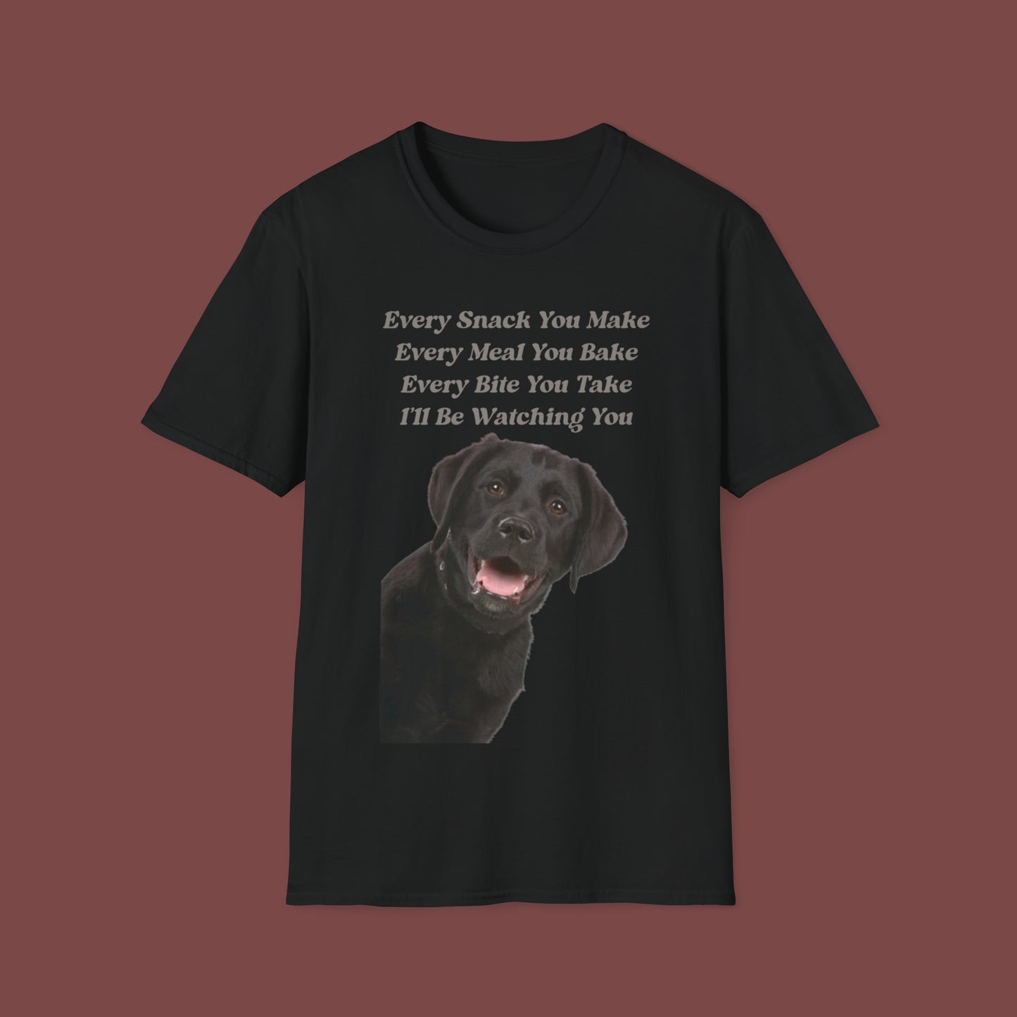 "Every Snack You Make - Black Lab" Unisex Short Sleeve T-Shirt ESYM.SS03bl