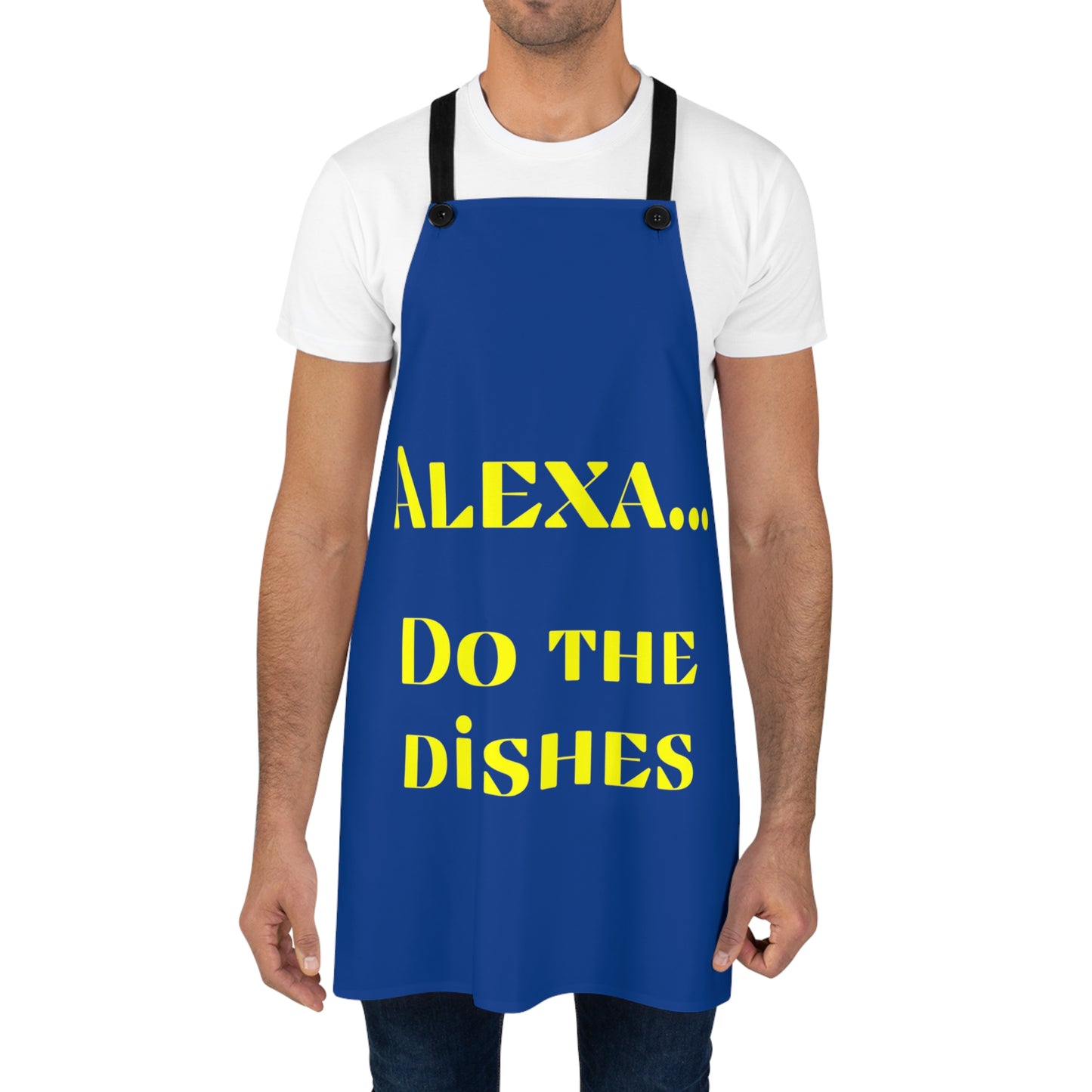 "Alexa... Do the dishes" Apron A923ybl