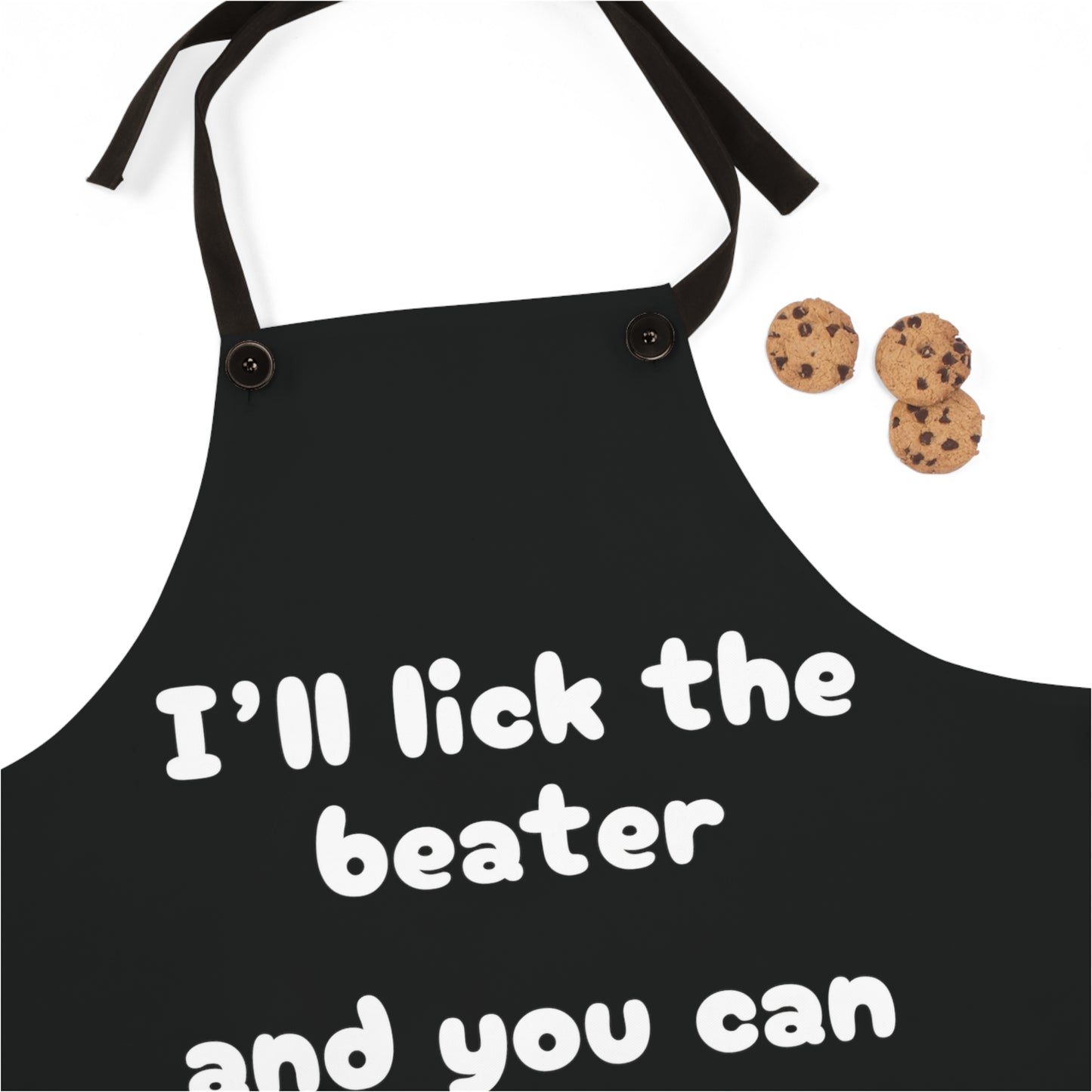 "I'll lick the beater and you can lick the bowl" (white on black) Apron BB069wb