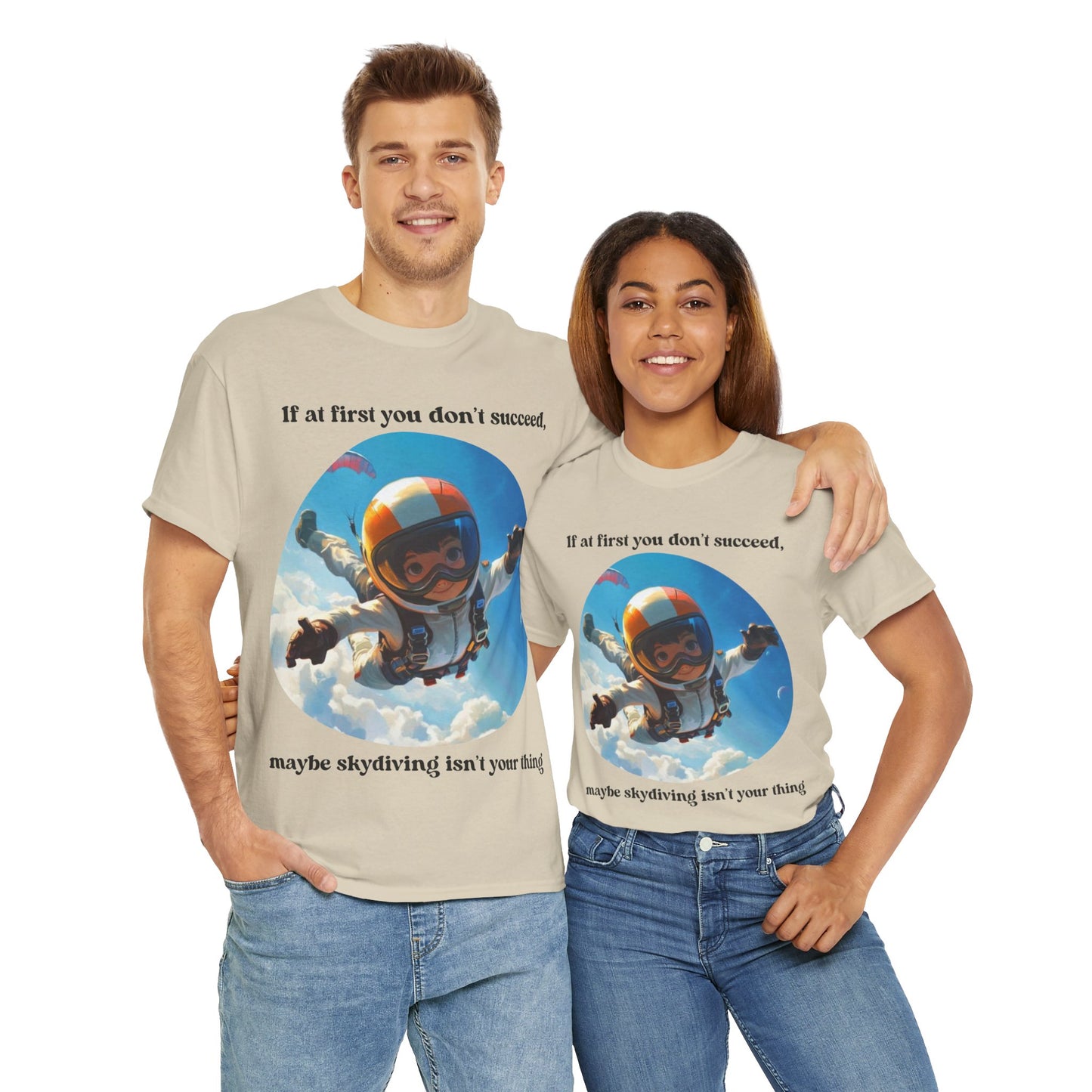 If you don't succeed SS Unisex Tee Shirt AZ24-008