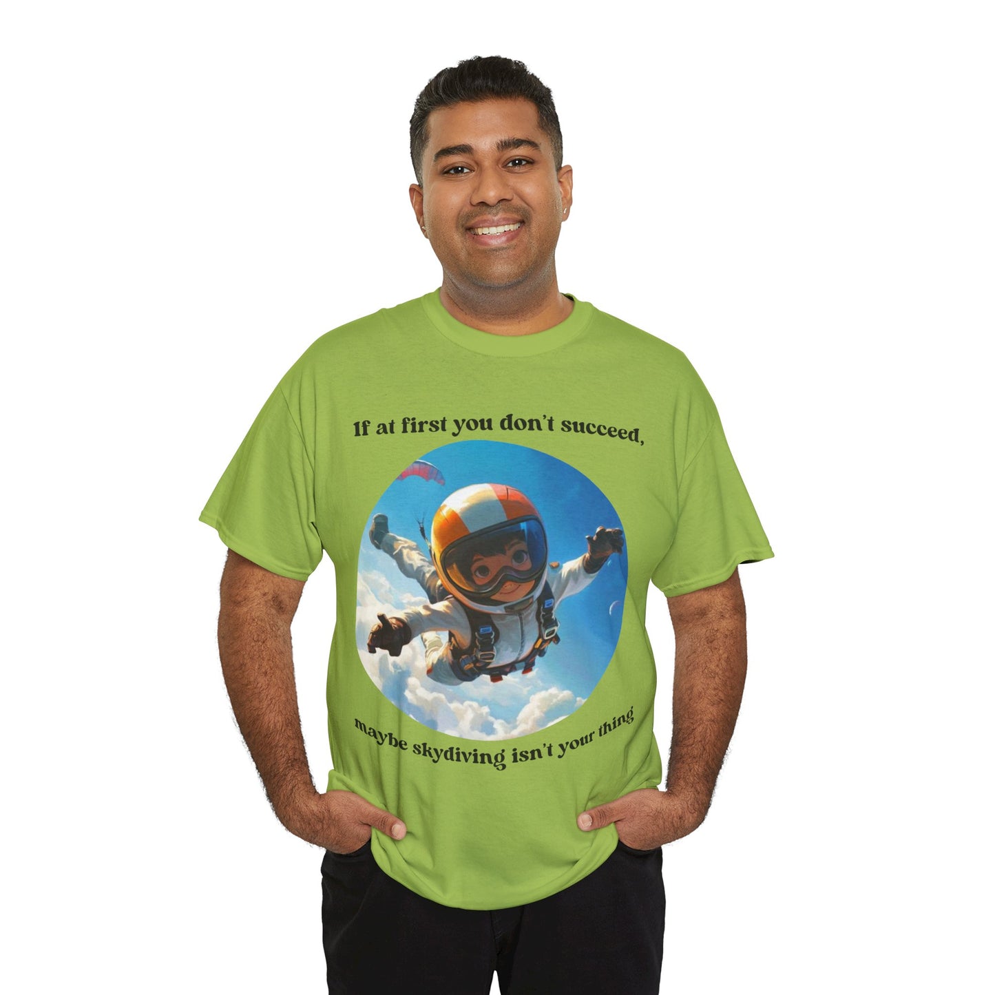If you don't succeed SS Unisex Tee Shirt AZ24-008