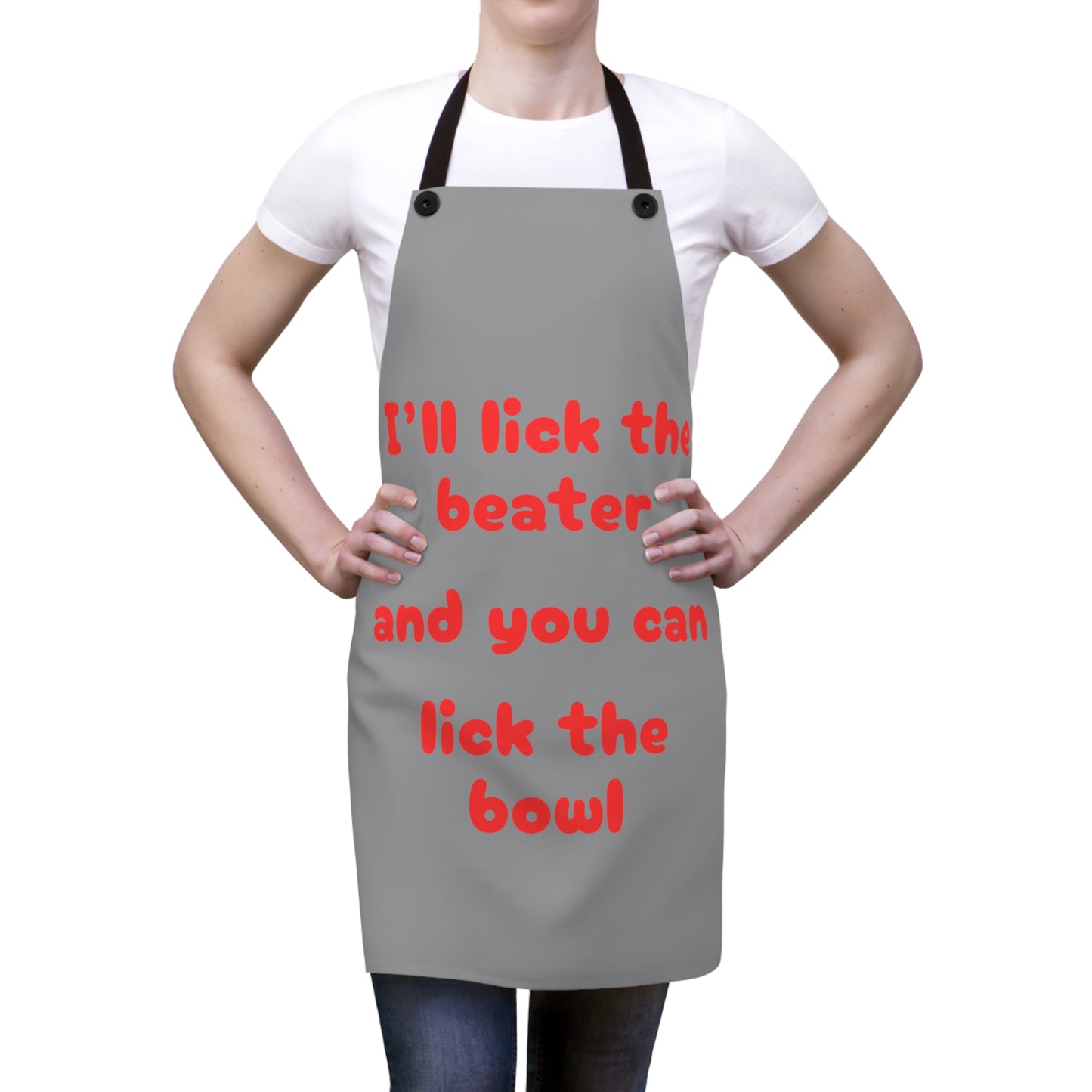 "I'll lick the beater and you can lick the bowl" (red on gray) Apron BB042rg