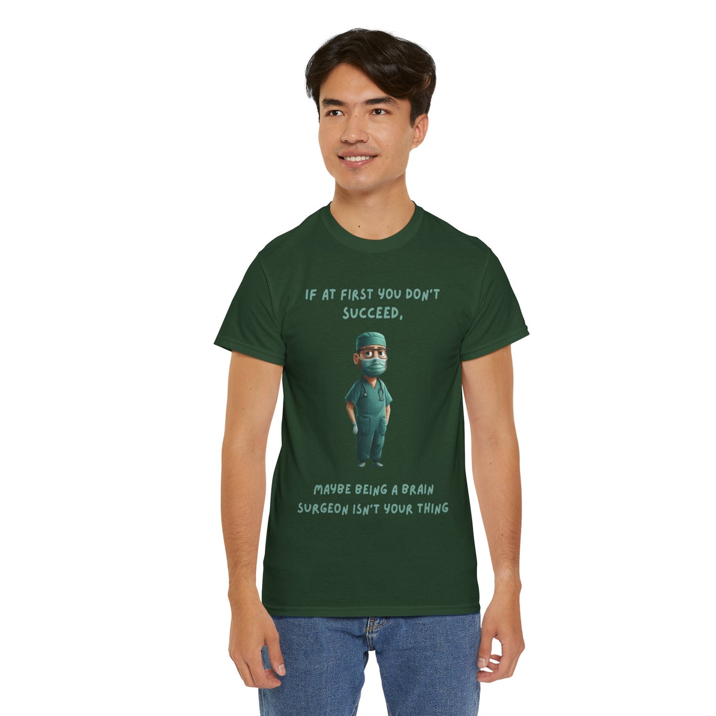 If at first you don't succeed SS Unisex Tee Shirt AZ24-024