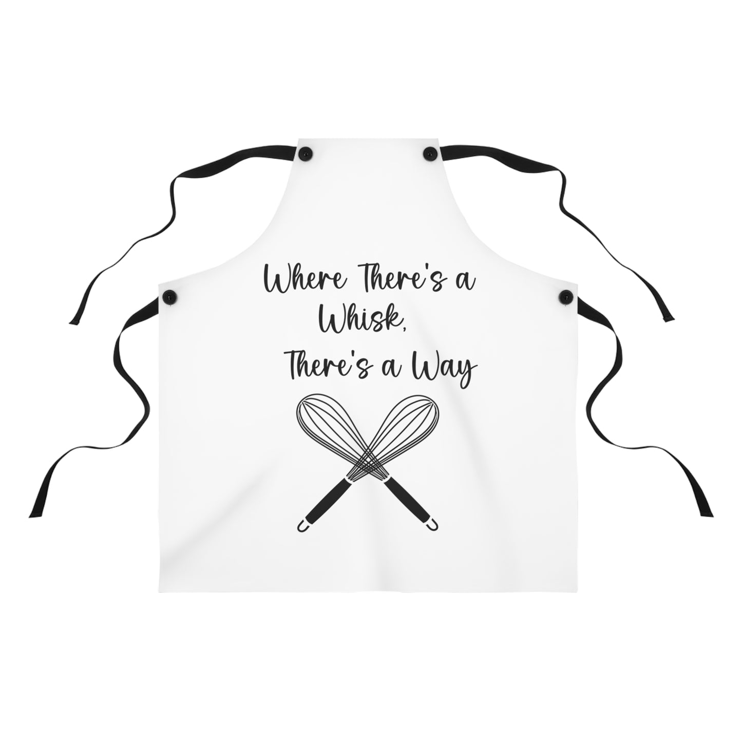 "Where there's a whisk, there's a way" Apron W404bw