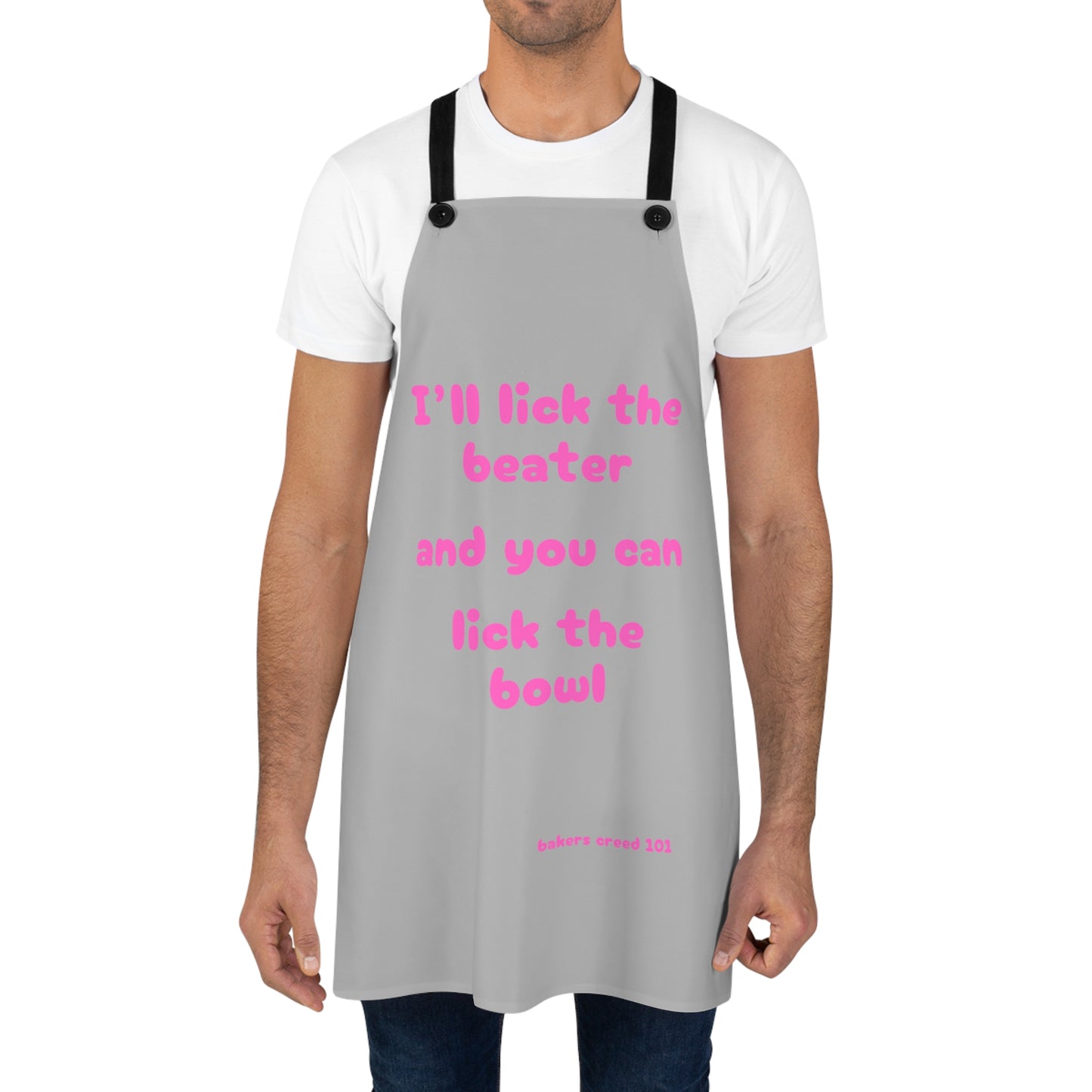 "I'll lick the beater and you can lick the bowl" (pink on light gray) Apron BB005plg