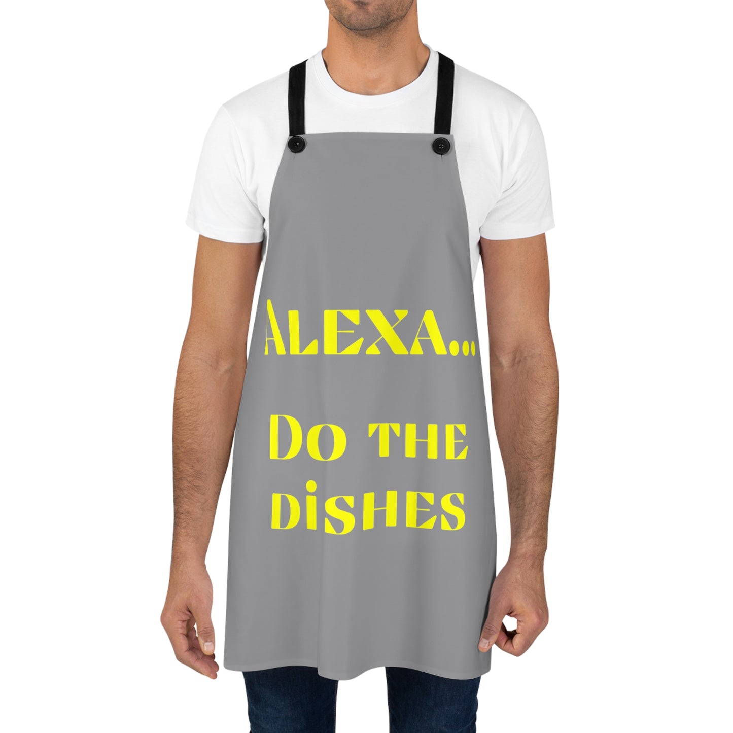 "Alexa... Do the dishes" Apron A922yg