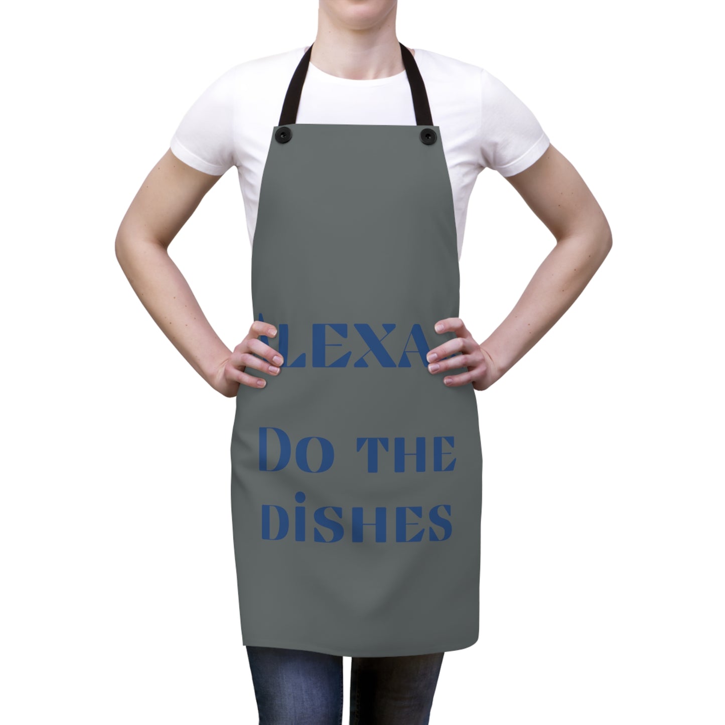 "Alexa... Do the dishes" Apron A824sbdg