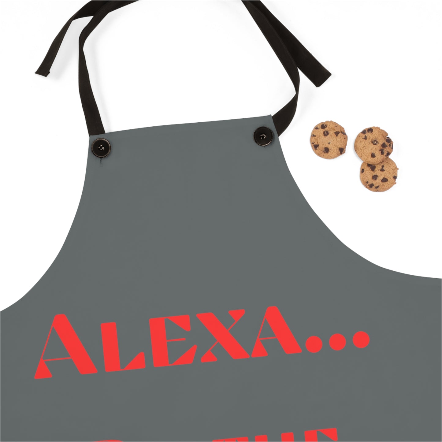 "Alexa... Do the dishes" Apron A722rdg