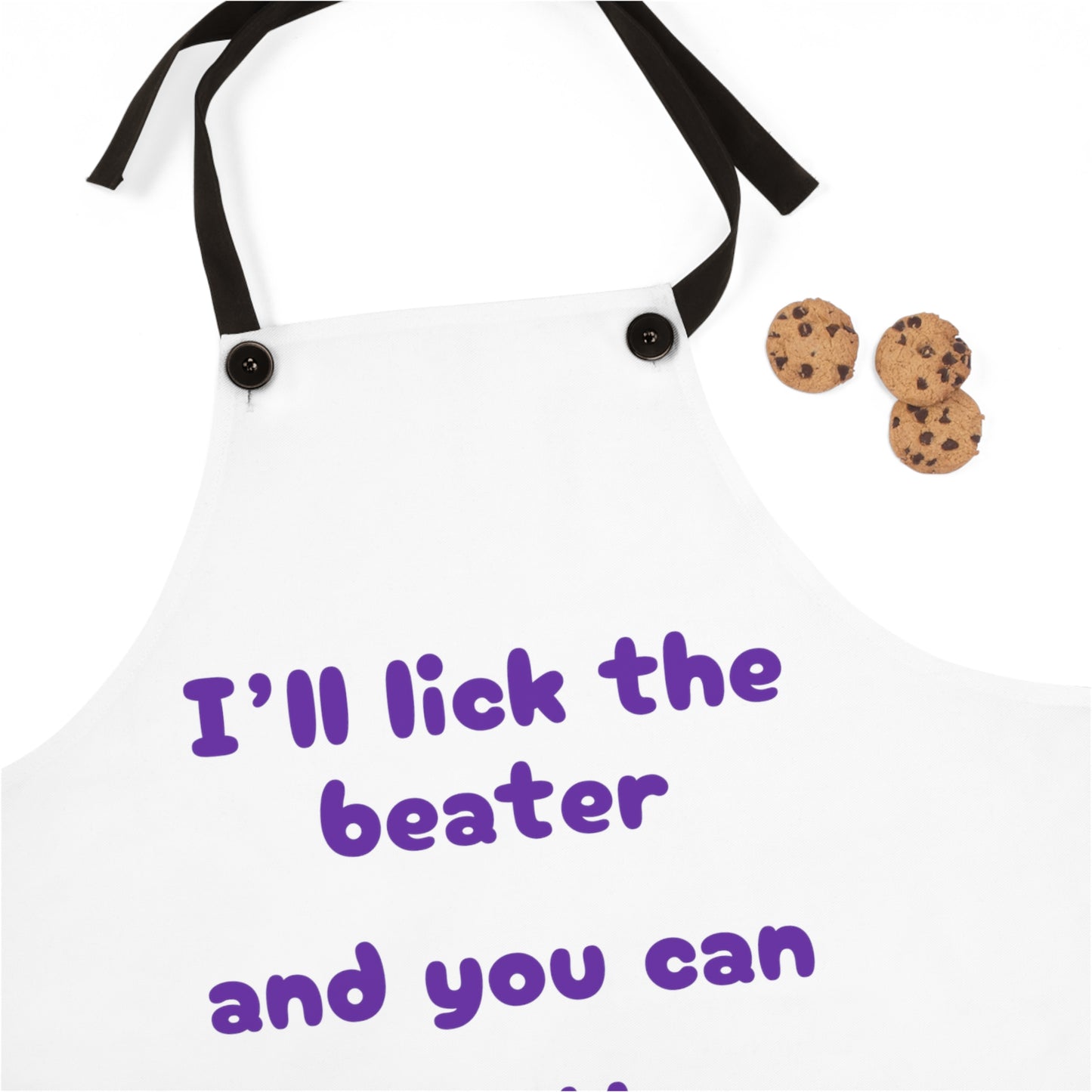 "I'll lick the beater and you can lick the bowl" (purple on white) Apron BB008ppw