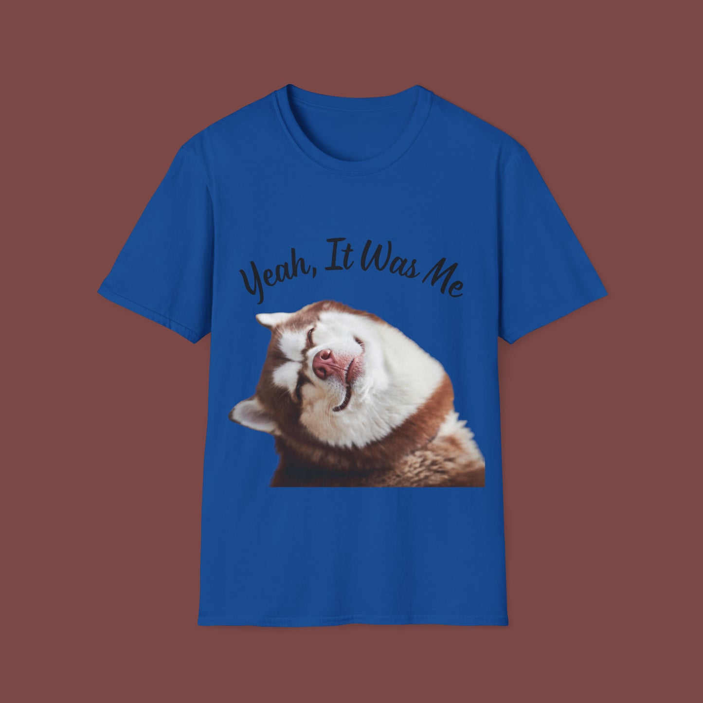 "It Was Me" Unisex Short Sleeve T-Shirt IWM.SS14a