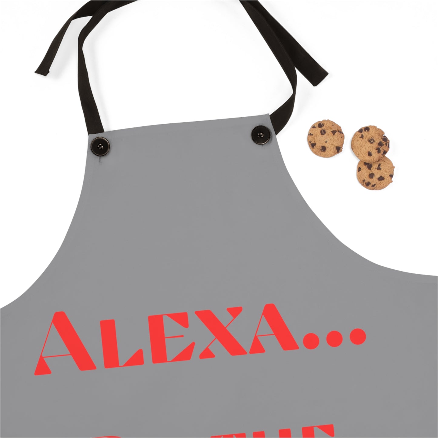 "Alexa... Do the dishes" Apron A721rg
