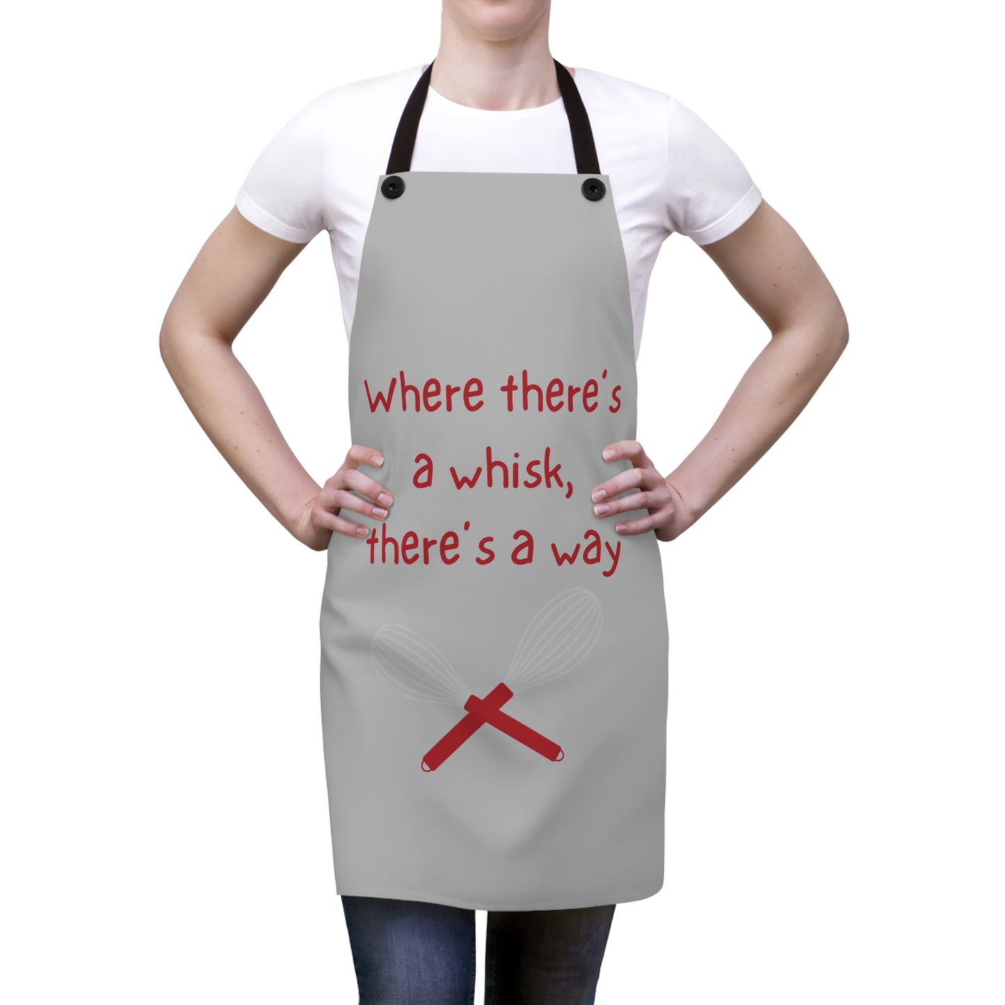 "Where there's a whisk, there's a way" Apron W2021rlg