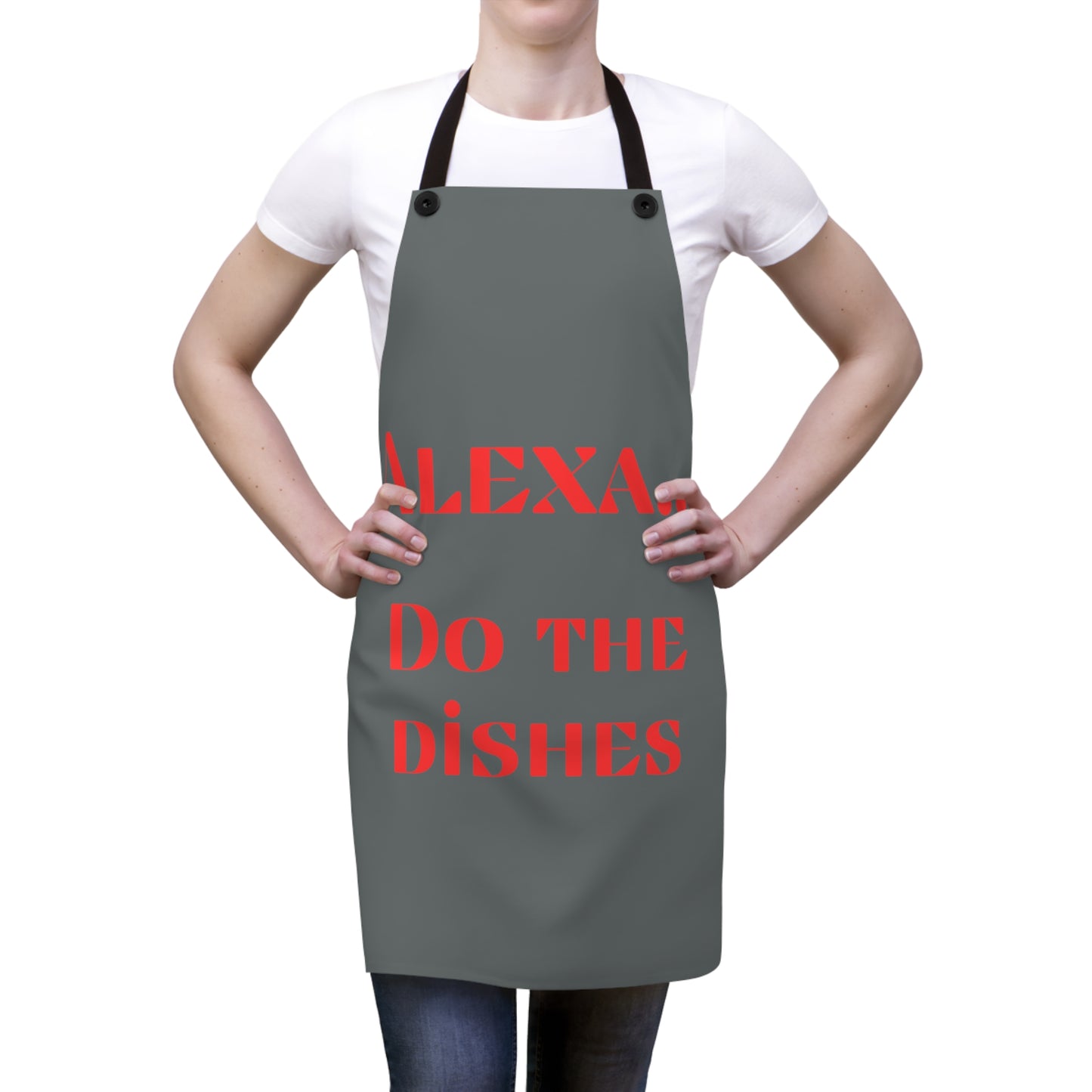 "Alexa... Do the dishes" Apron A722rdg