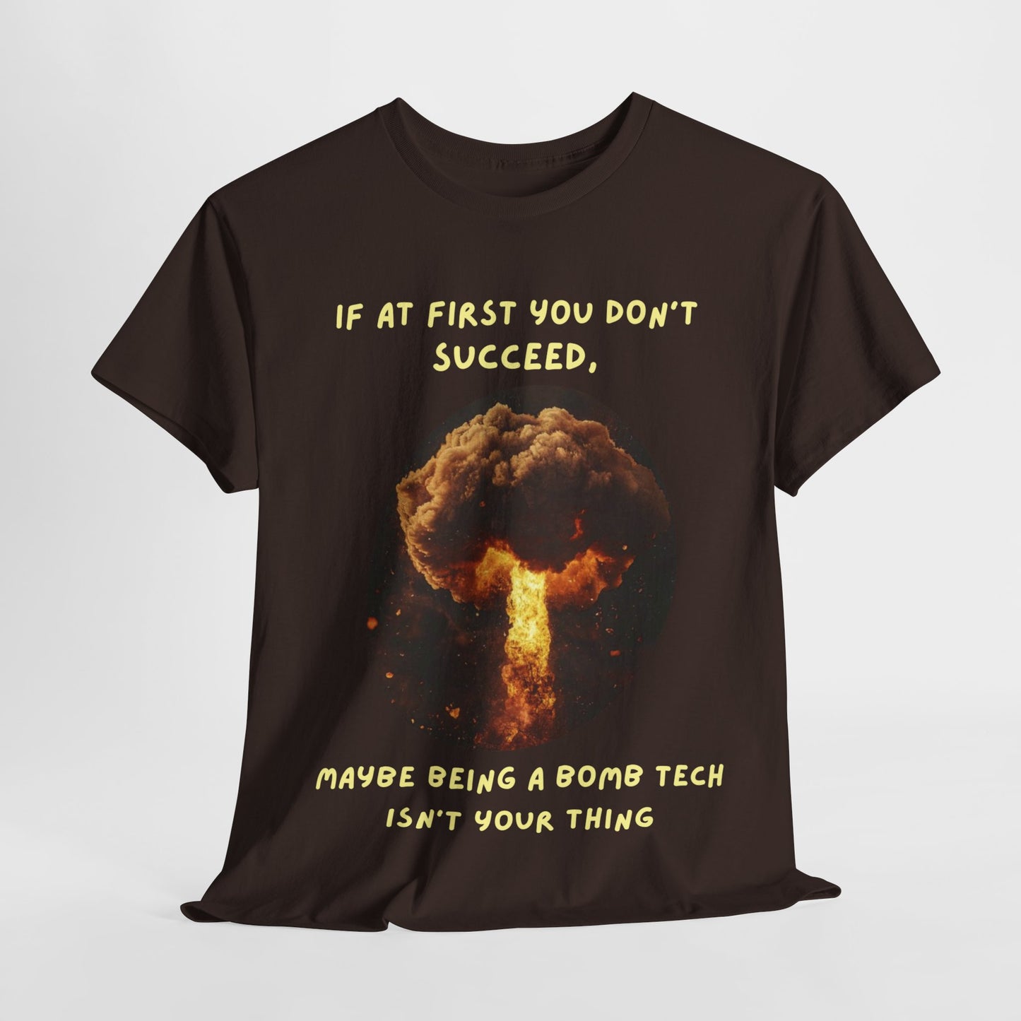 If you don't succeed SS Unisex Tee Shirt AZ24-015