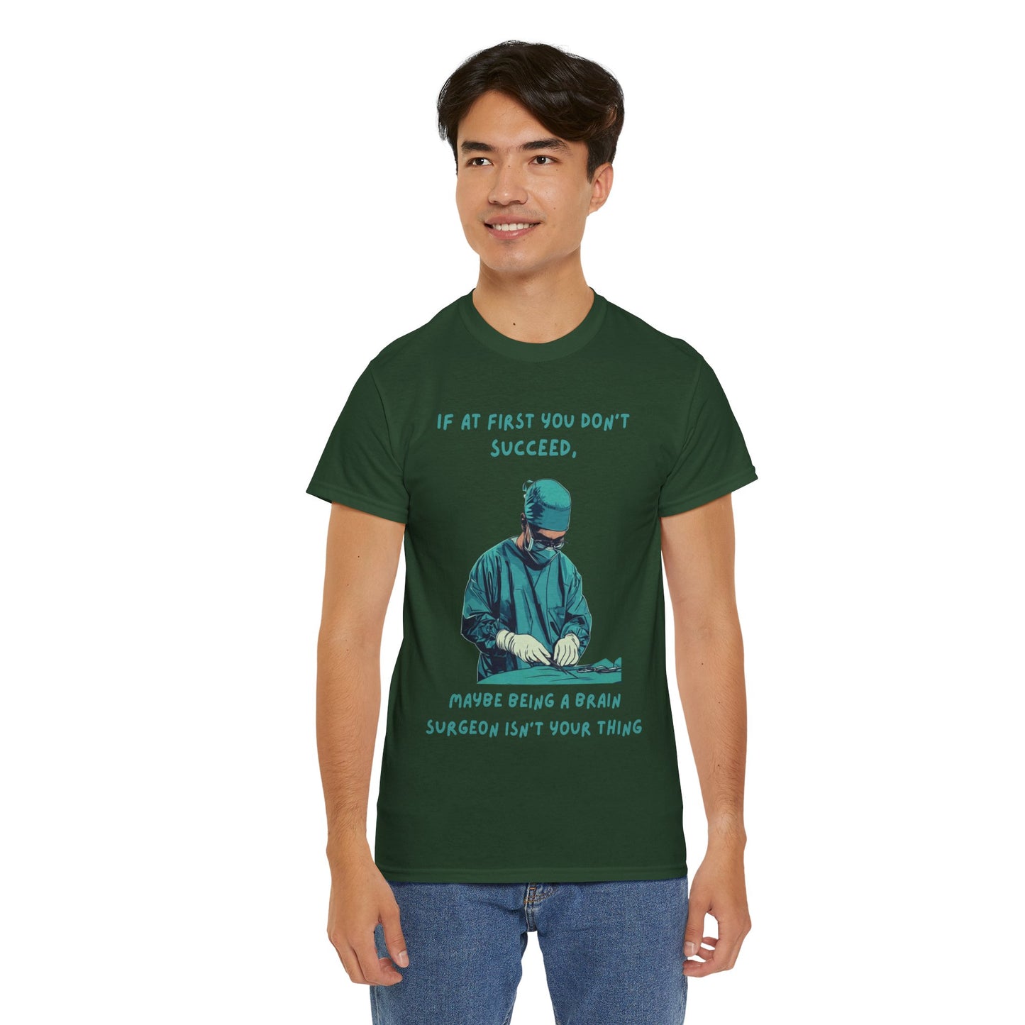 If at first you don't succeed SS Unisex Tee Shirt AZ24-026
