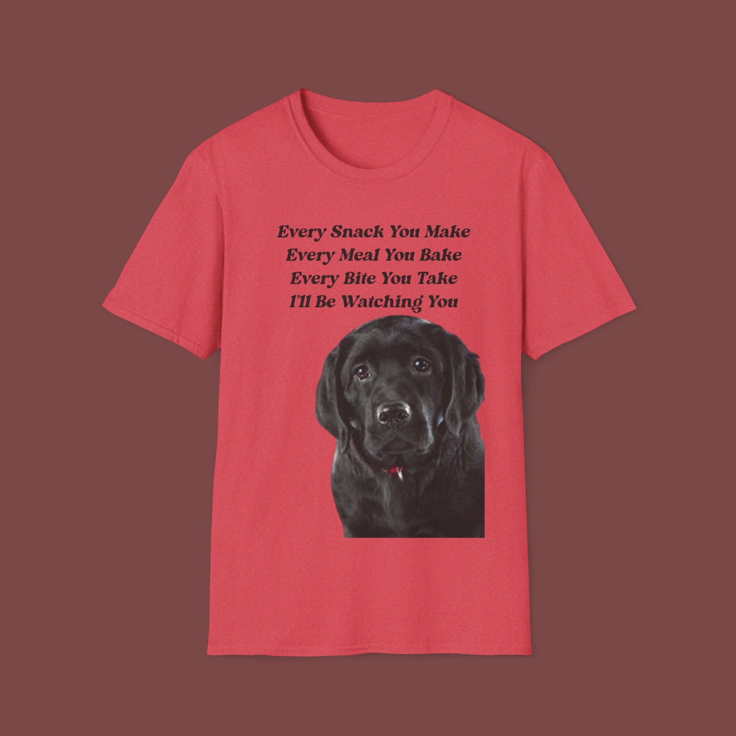 "Every Snack You Make - Black Lab" Unisex Short Sleeve T-Shirt ESYM.SS02bl