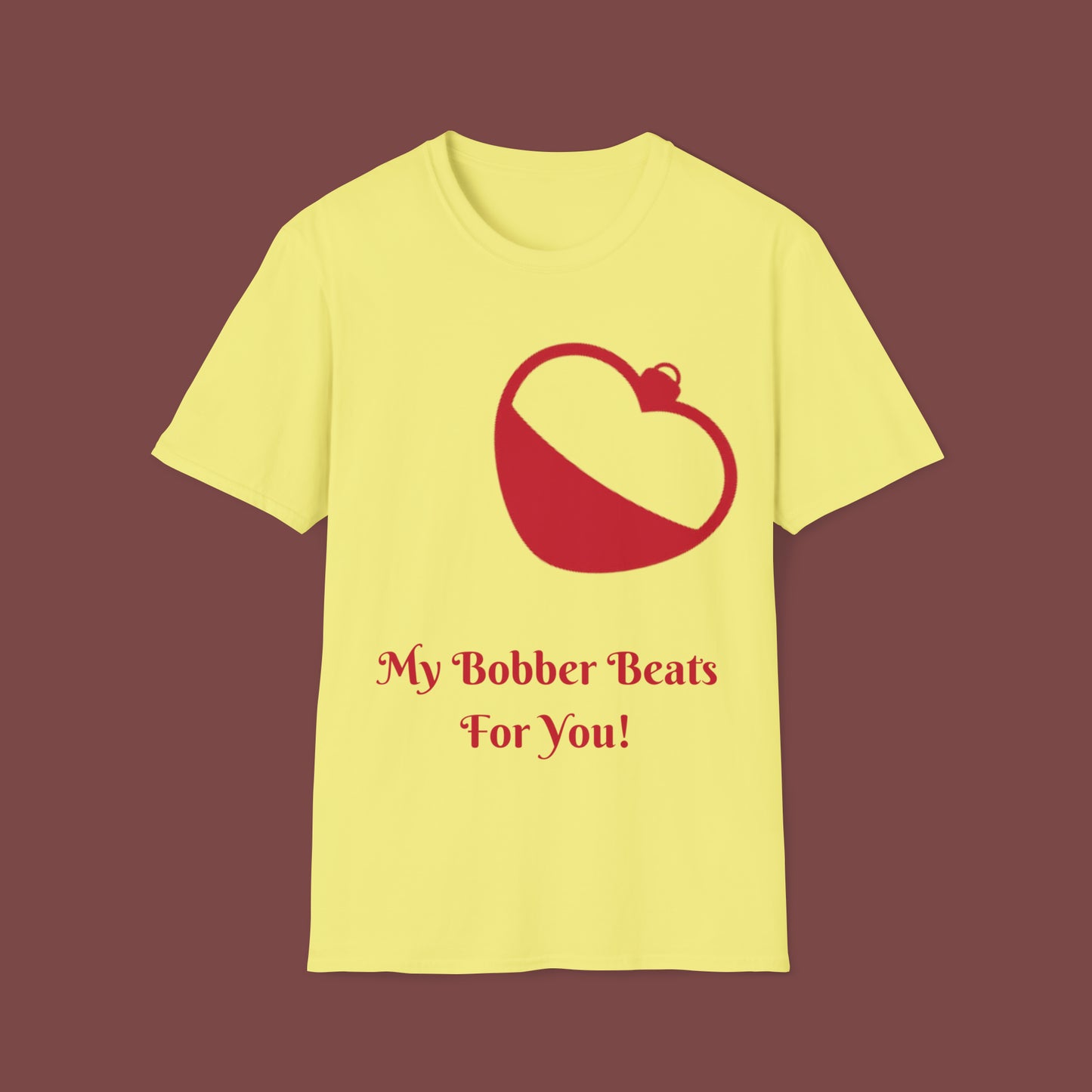 "My Bobber Beats For You" Unisex Short Sleeve T-Shirt BBFY.SS001