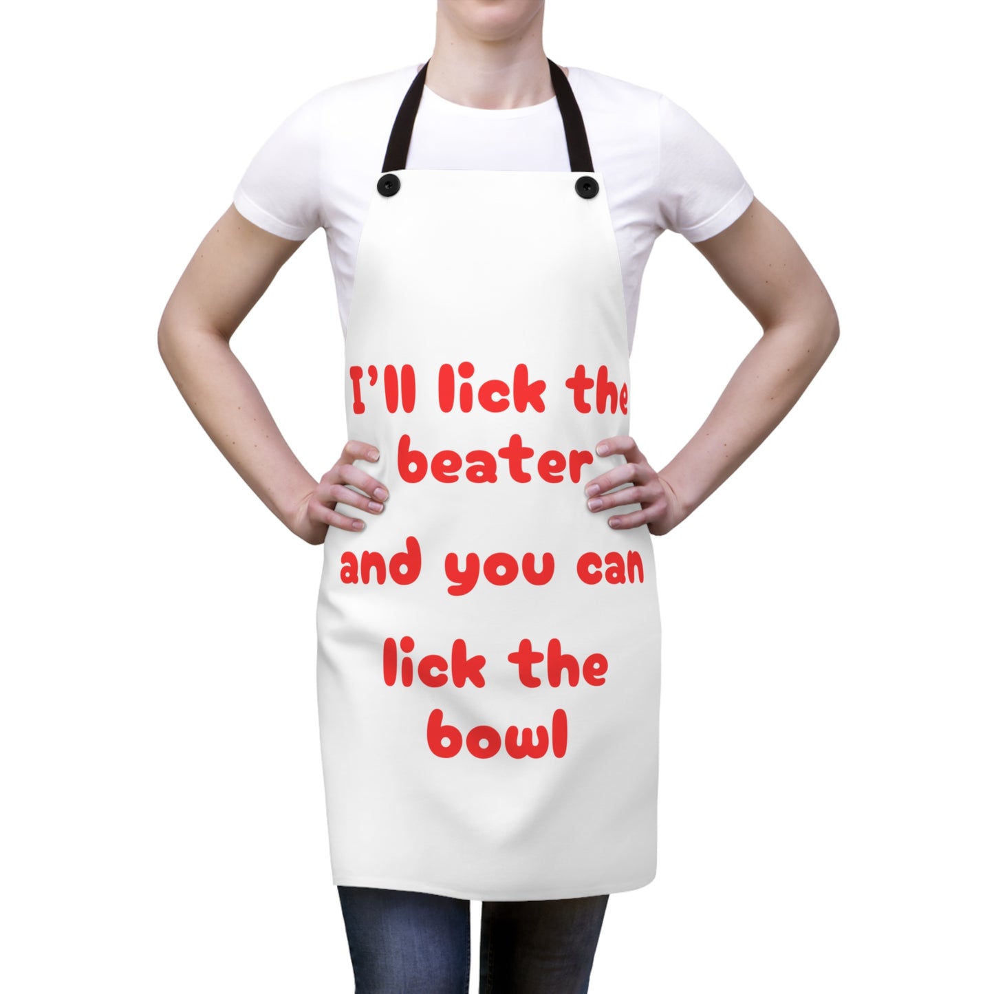 "I'll lick the beater and you can lick the bowl" (red on white) Apron BB042rw