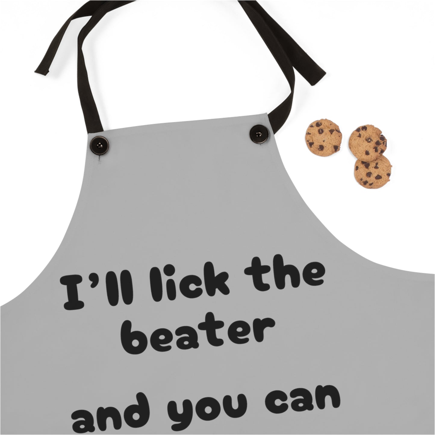 "I'll lick the beater and you can lick the bowl" (black on light gray) Apron BB100blg