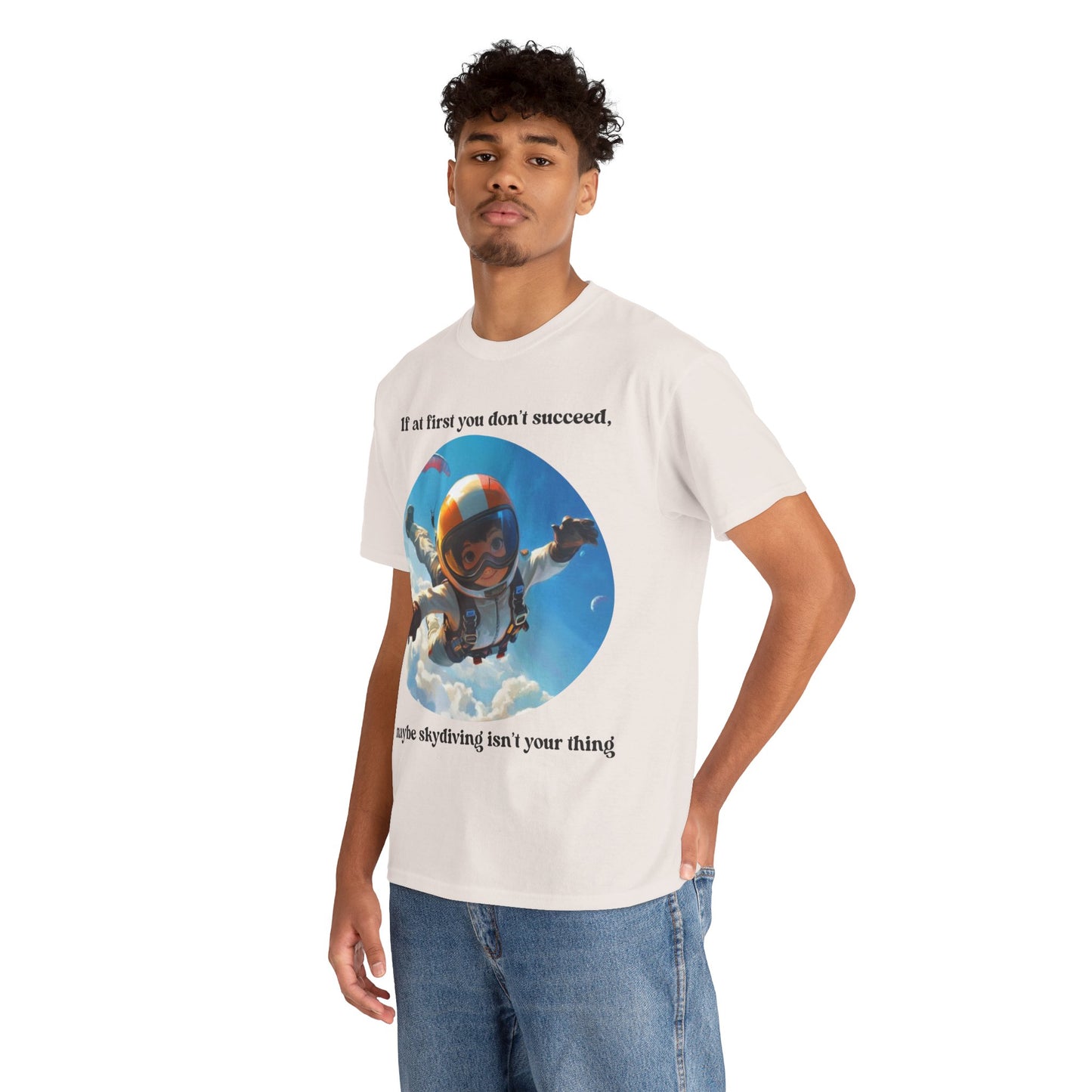 If you don't succeed SS Unisex Tee Shirt AZ24-008