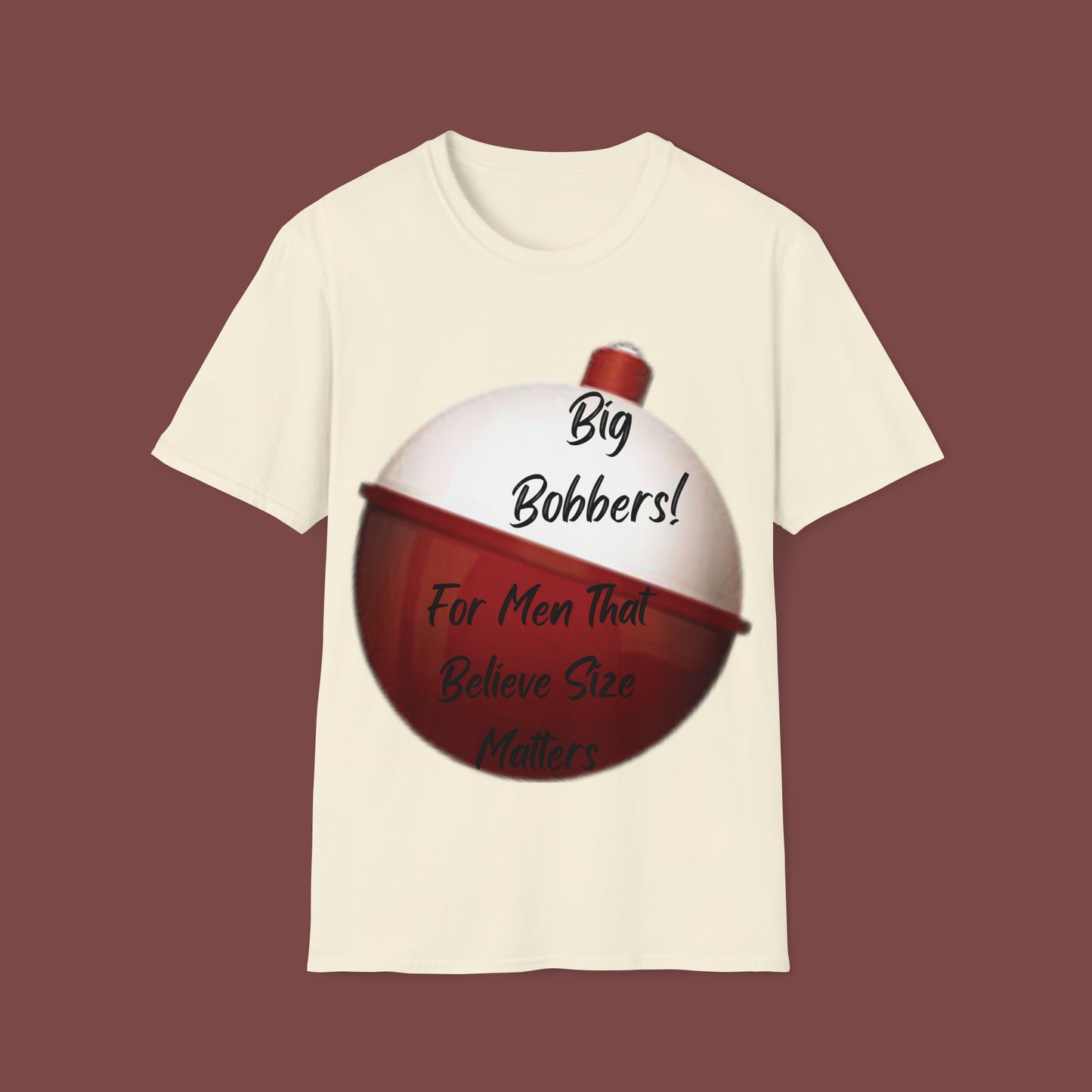 "Big Bobbers, Size Matters" Unisex Short Sleeve T-Shirt BBSM.SS01B