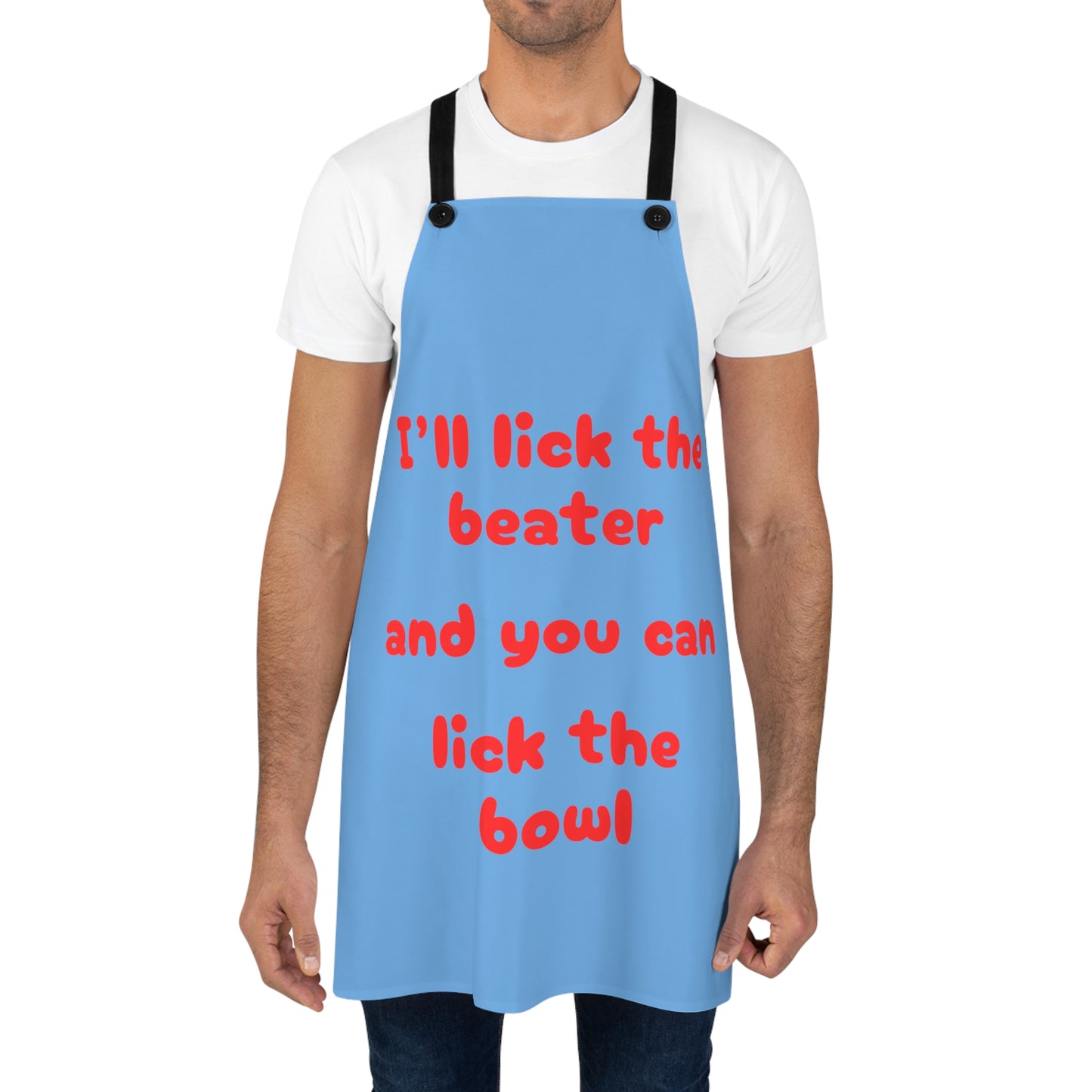 "I'll lick the beater and you can lick the bowl" (red on light blue) Apron BB042rlbl