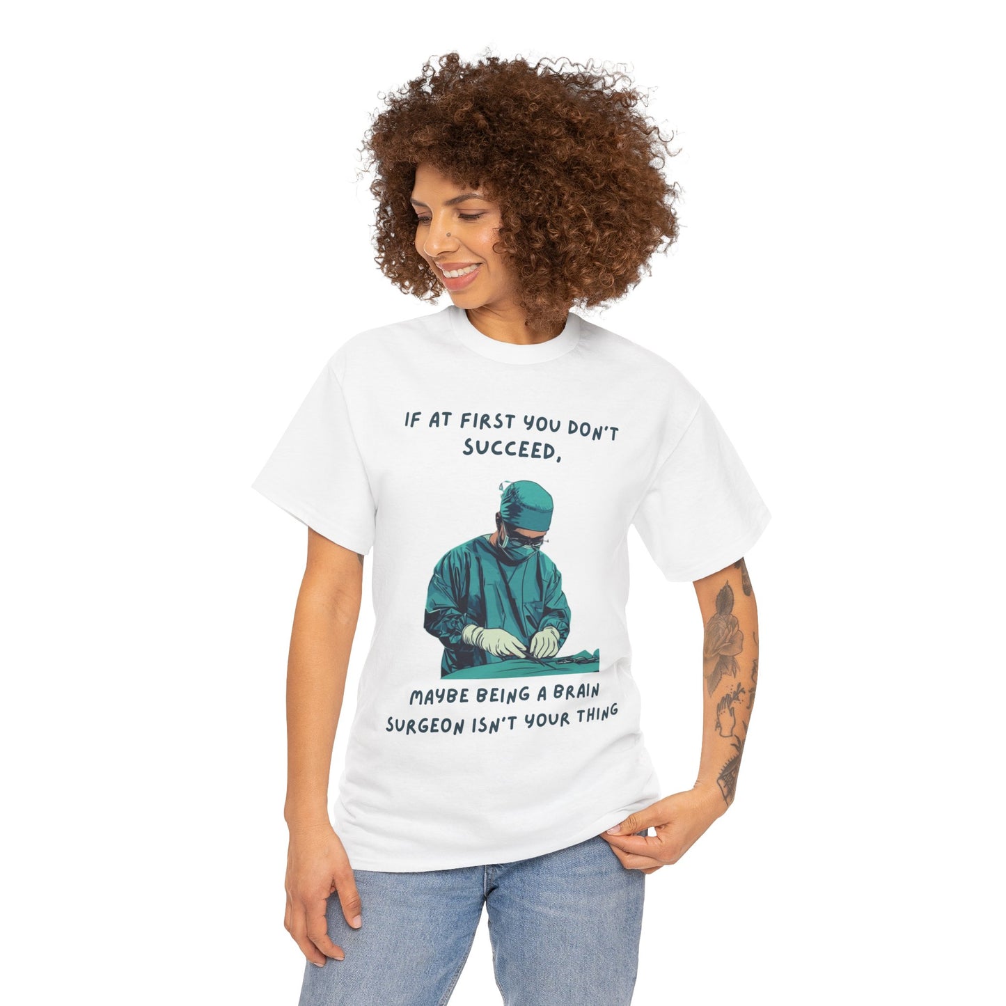 If at first you don't succeed SS Unisex Tee Shirt AZ24-025