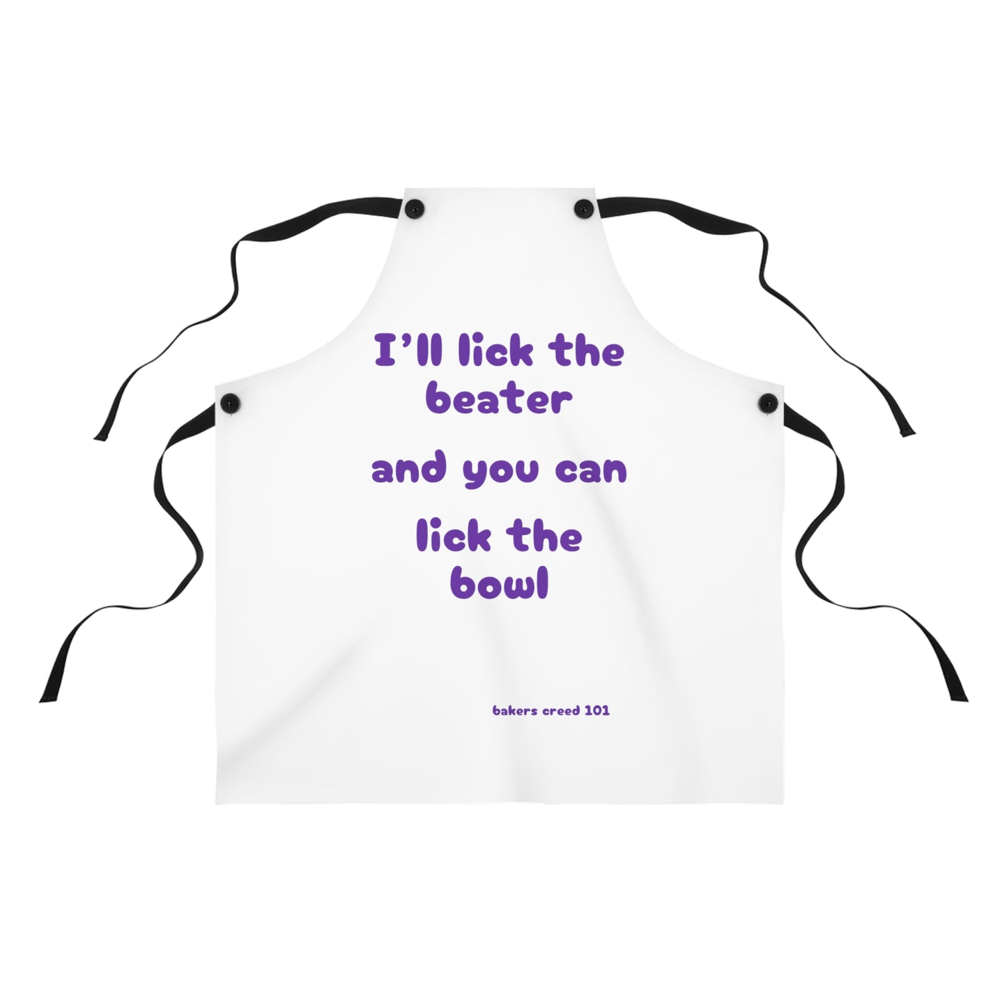 "I'll lick the beater and you can lick the bowl" (purple on white) Apron BB008ppw