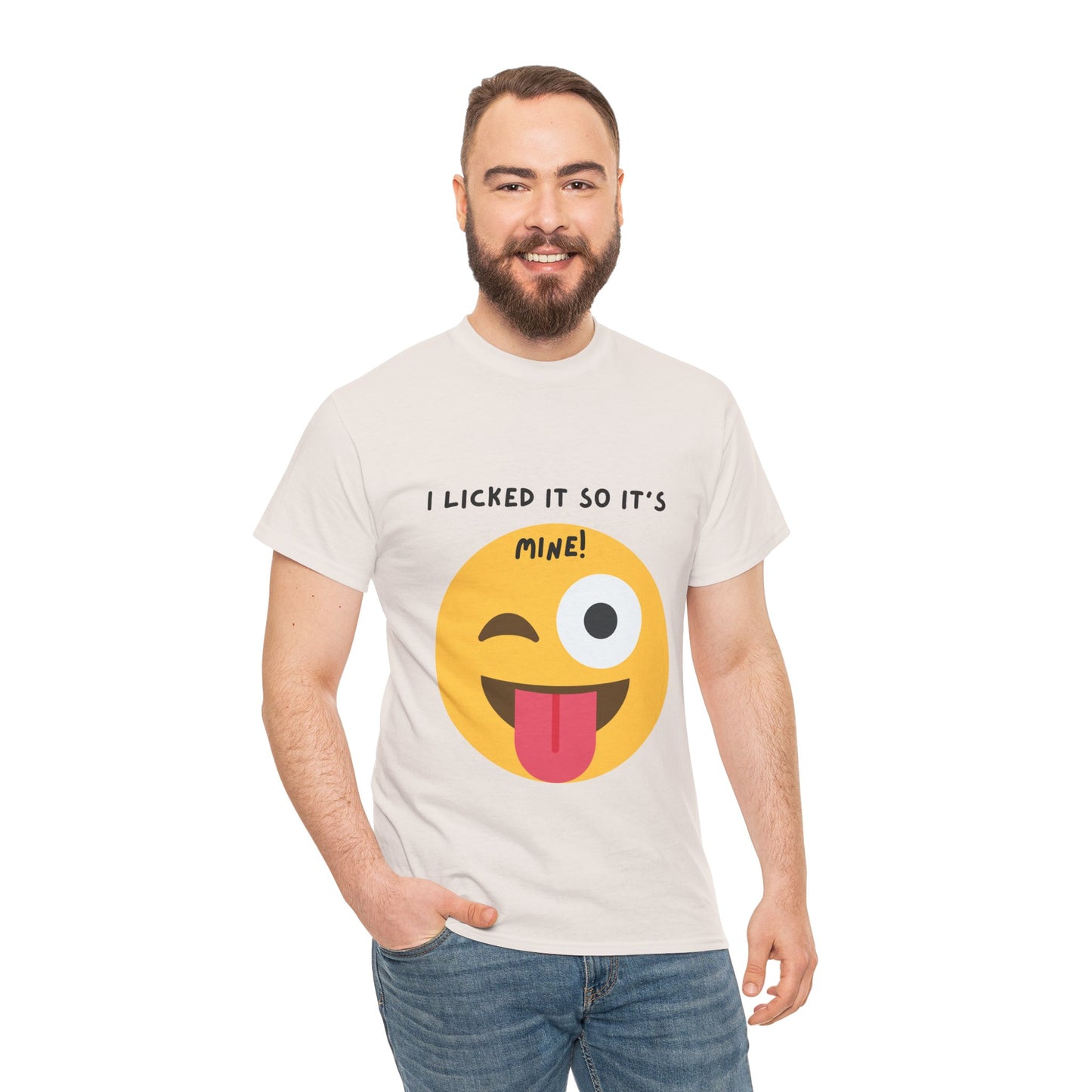 I Licked It So It's Mine! SS Unisex Tee Shirt AZ24-001