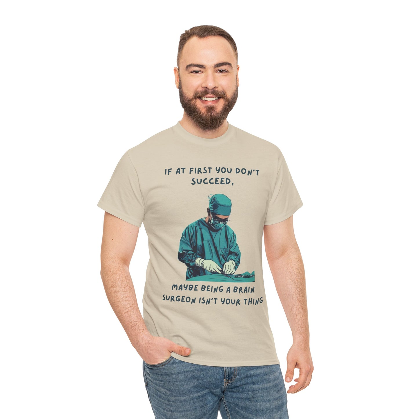 If at first you don't succeed SS Unisex Tee Shirt AZ24-025