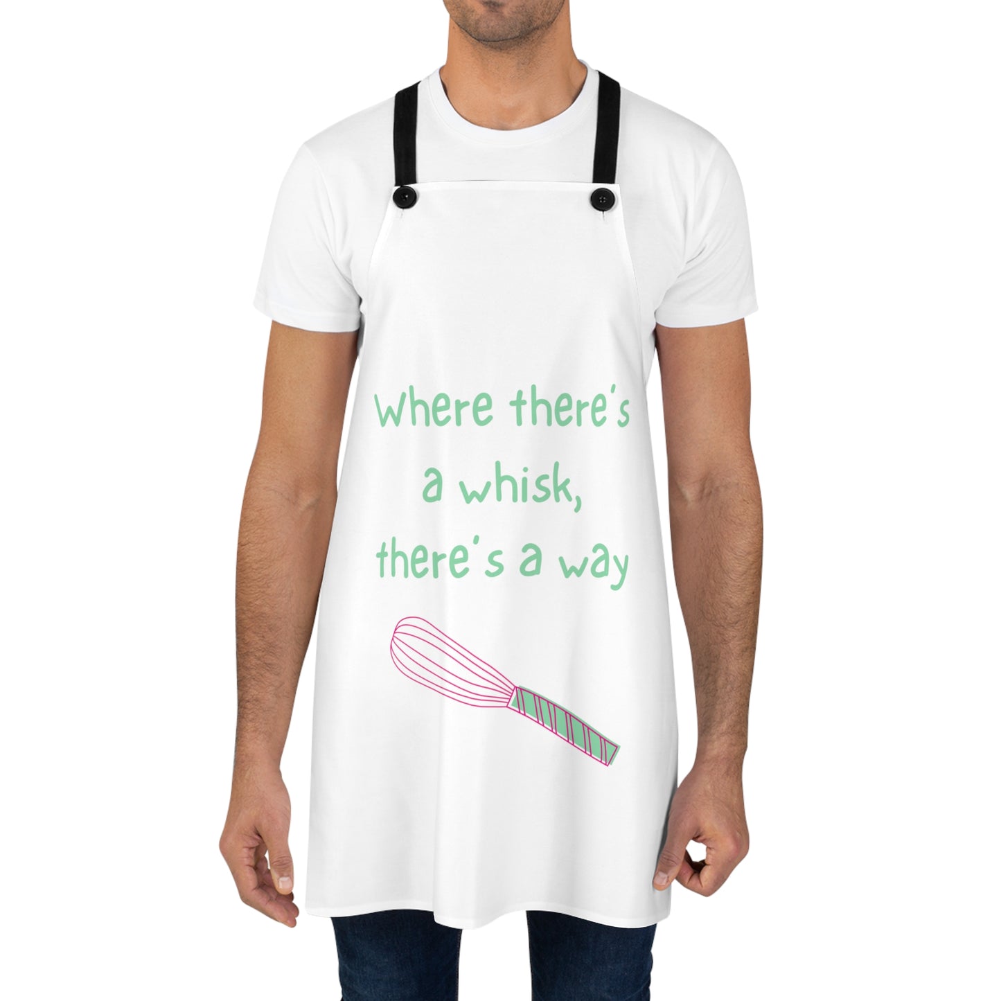 "Where there's a whisk, there's a way" Apron W999gw