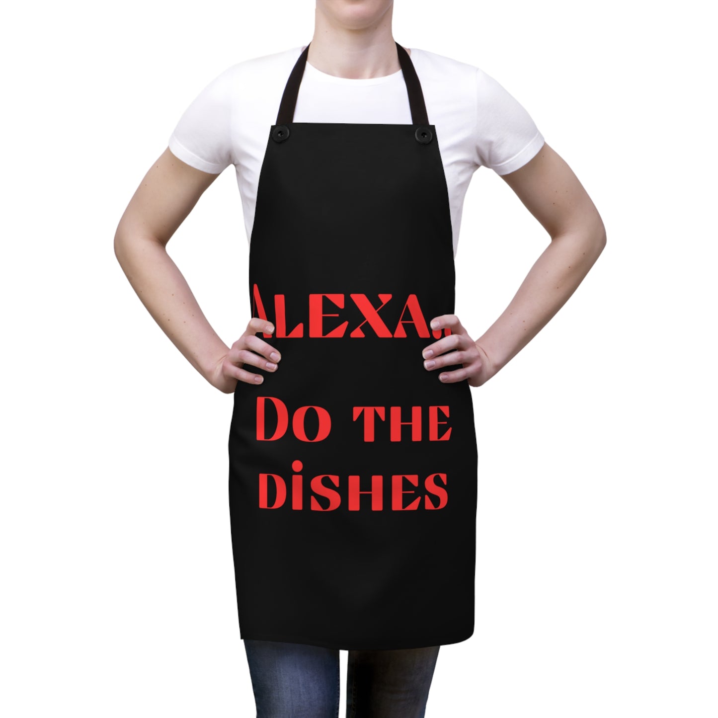 "Alexa... Do the dishes" Apron A723rb