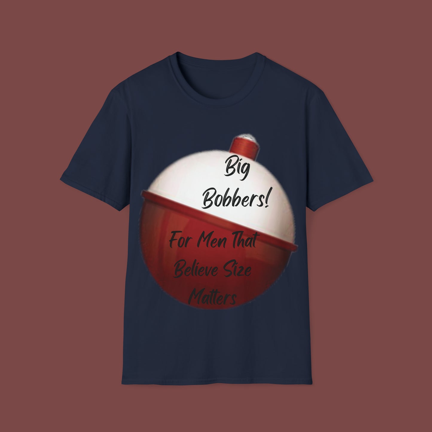 "Big Bobbers, Size Matters" Unisex Short Sleeve T-Shirt BBSM.SS01B