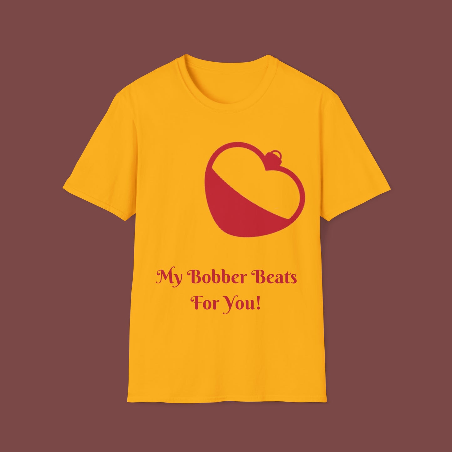 "My Bobber Beats For You" Unisex Short Sleeve T-Shirt BBFY.SS001